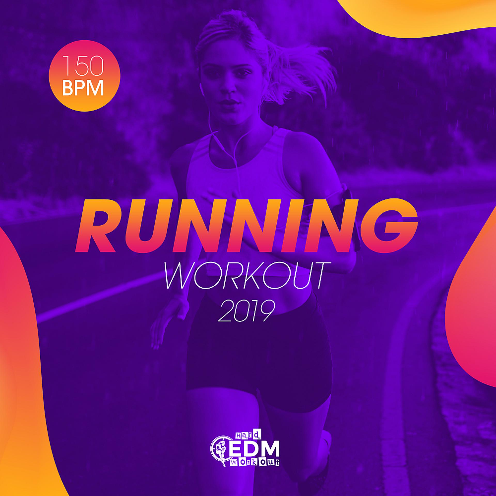 Постер альбома Running Workout 2019: 150 bpm