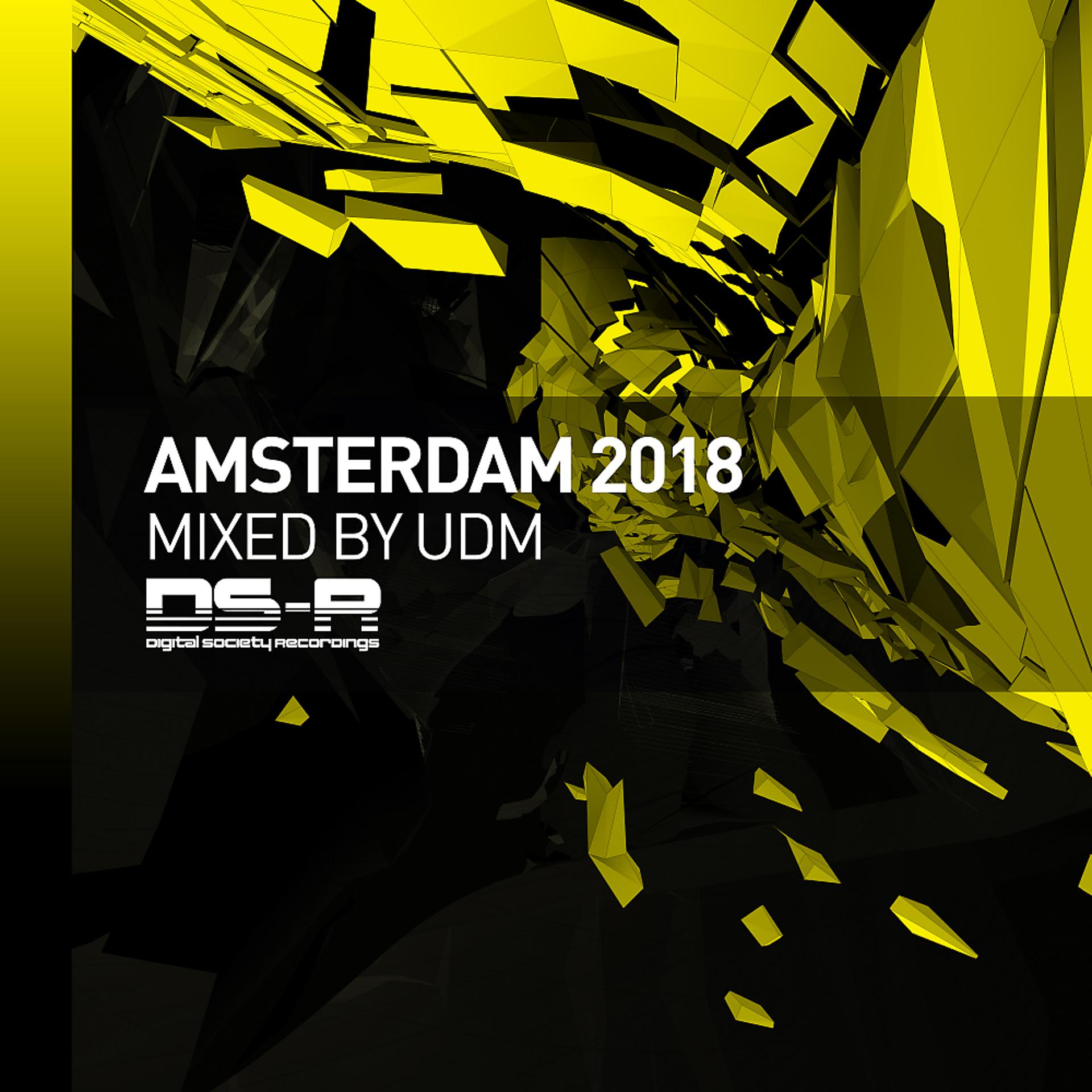 Постер альбома Amsterdam 2018, Mixed by UDM