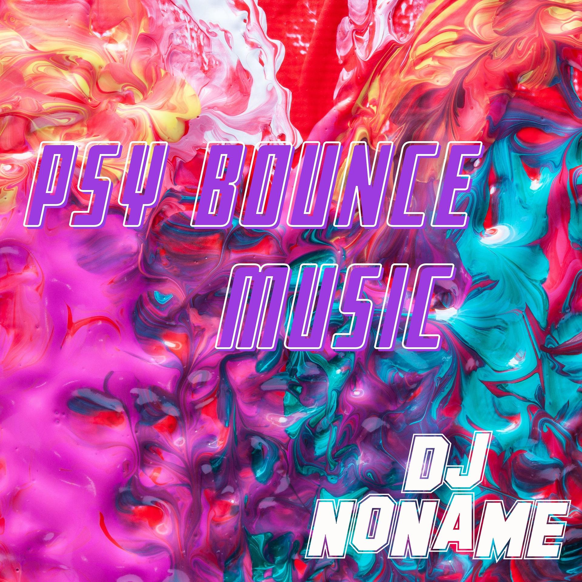 Постер альбома Psy Bounce Music