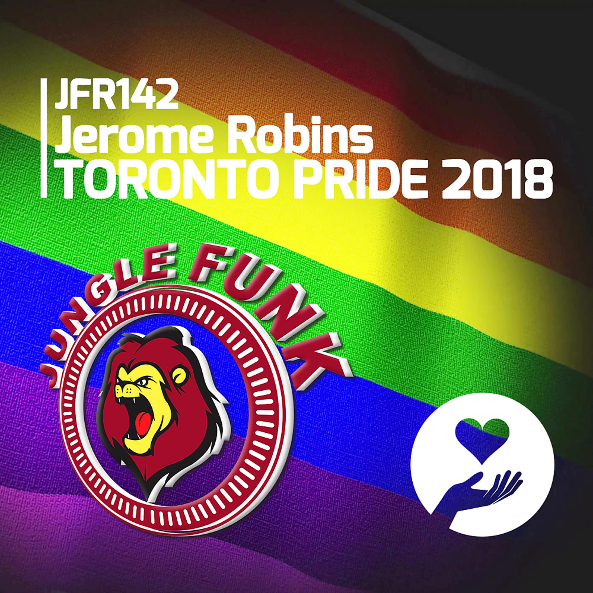 Постер альбома Toronto Pride 2018