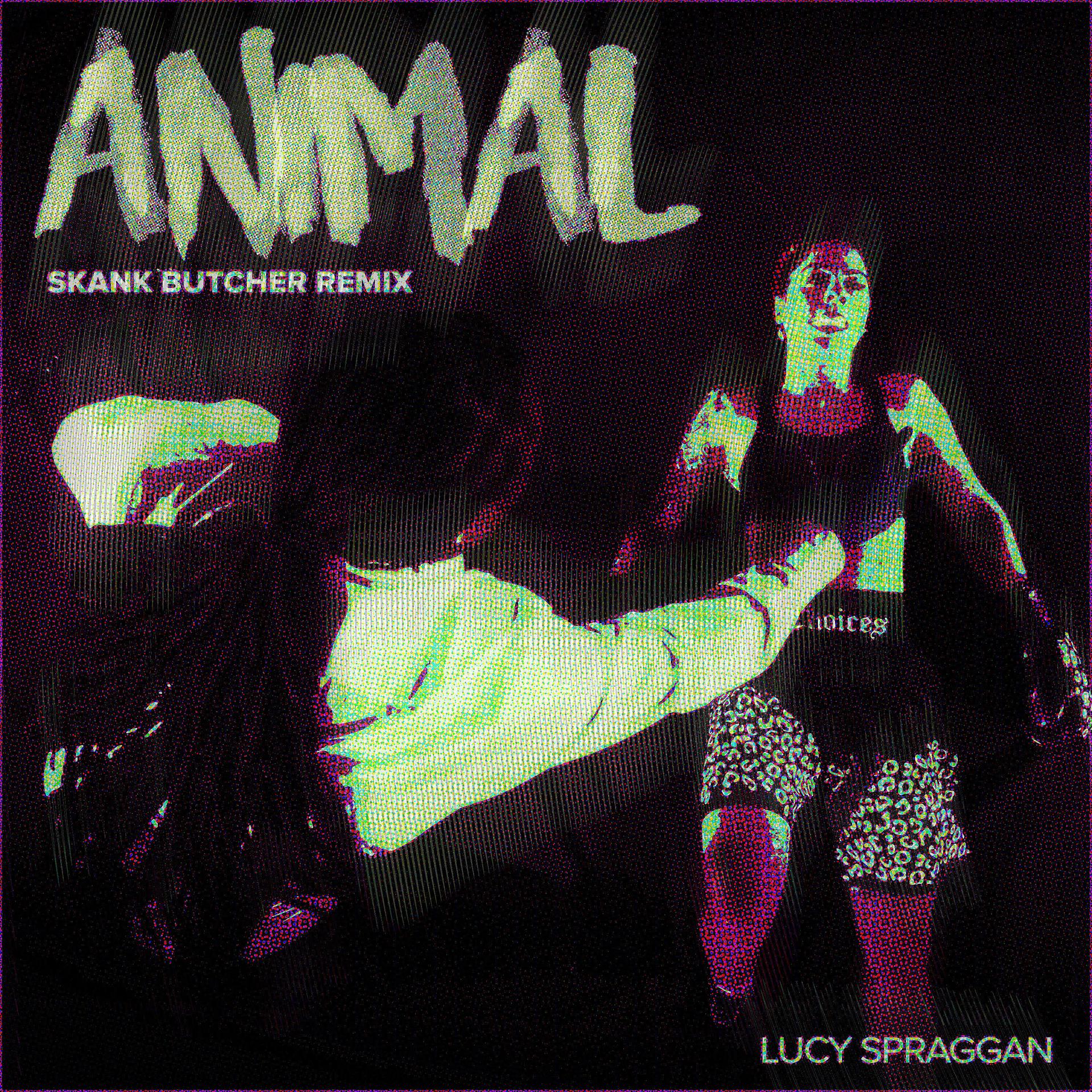 Постер альбома Animal (Skank Butcher Remix)