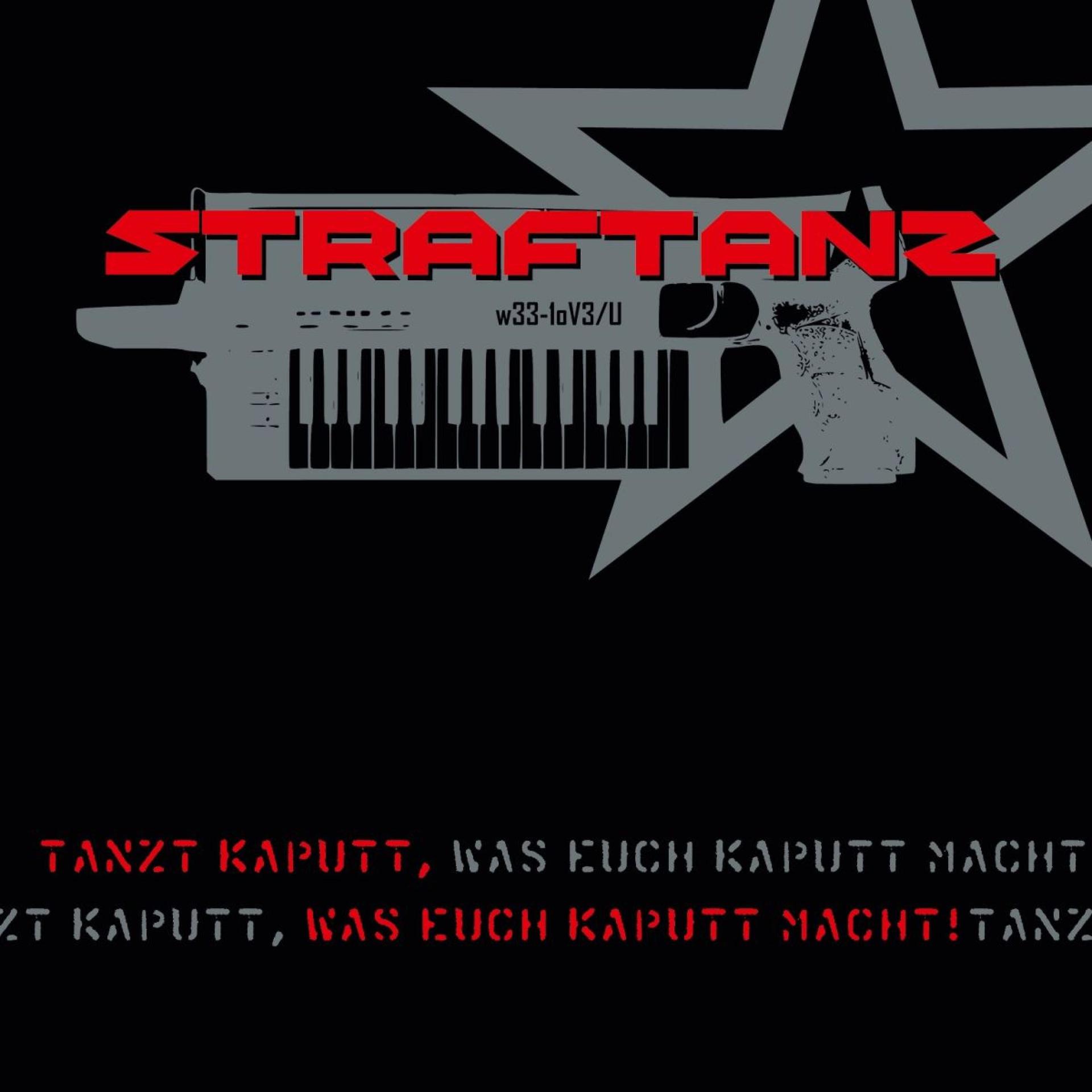 Постер альбома Tanzt Kaputt, Was Euch Kaputt Macht!