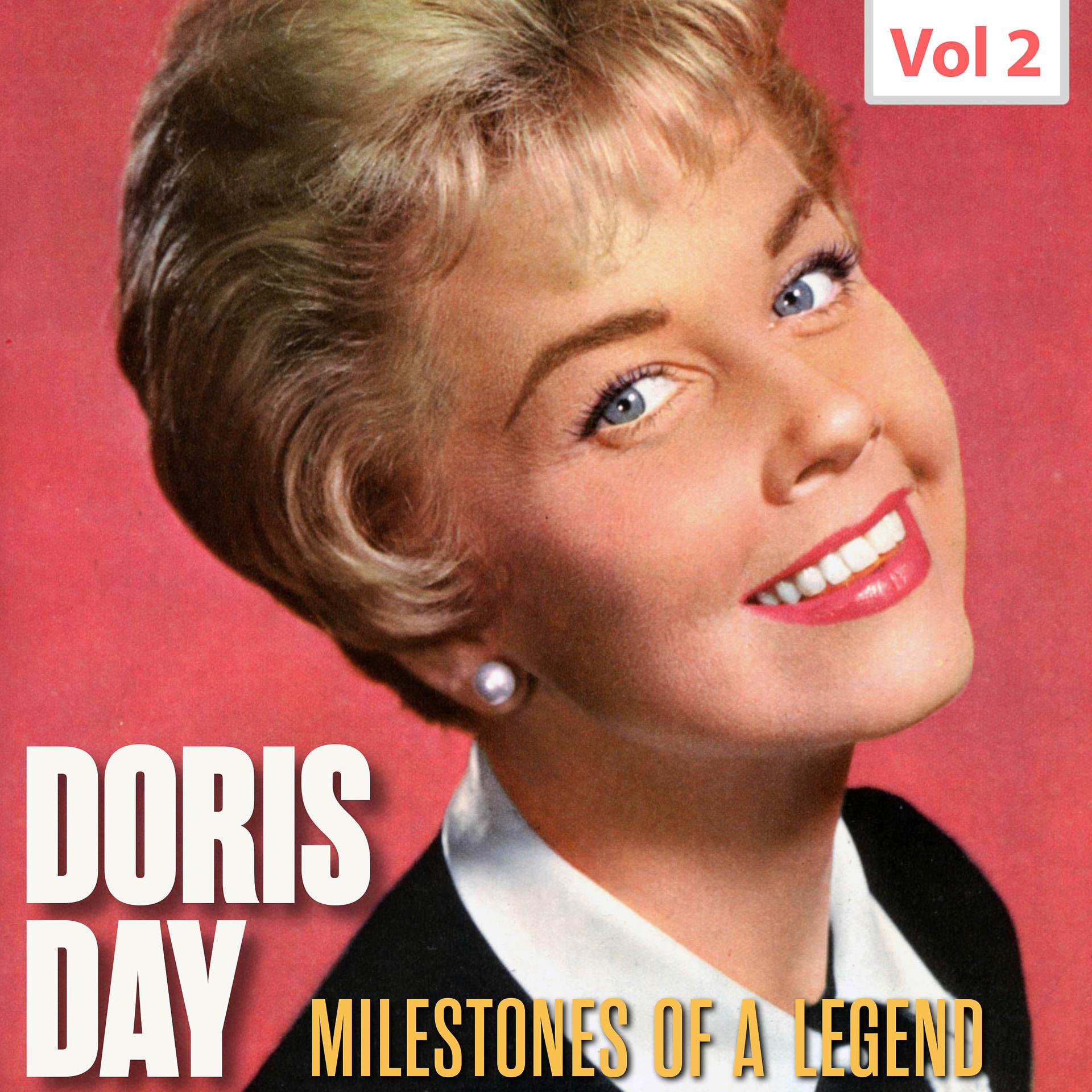 Постер альбома Milestones of a Legend - Doris Day, Vol. 2