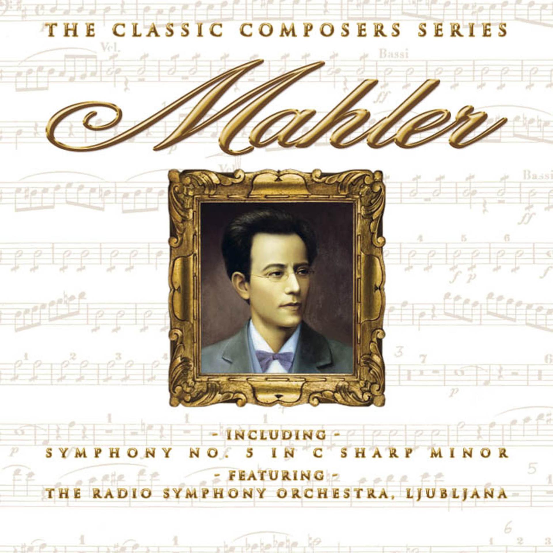 Постер альбома The Classic Composers Series - Mahler