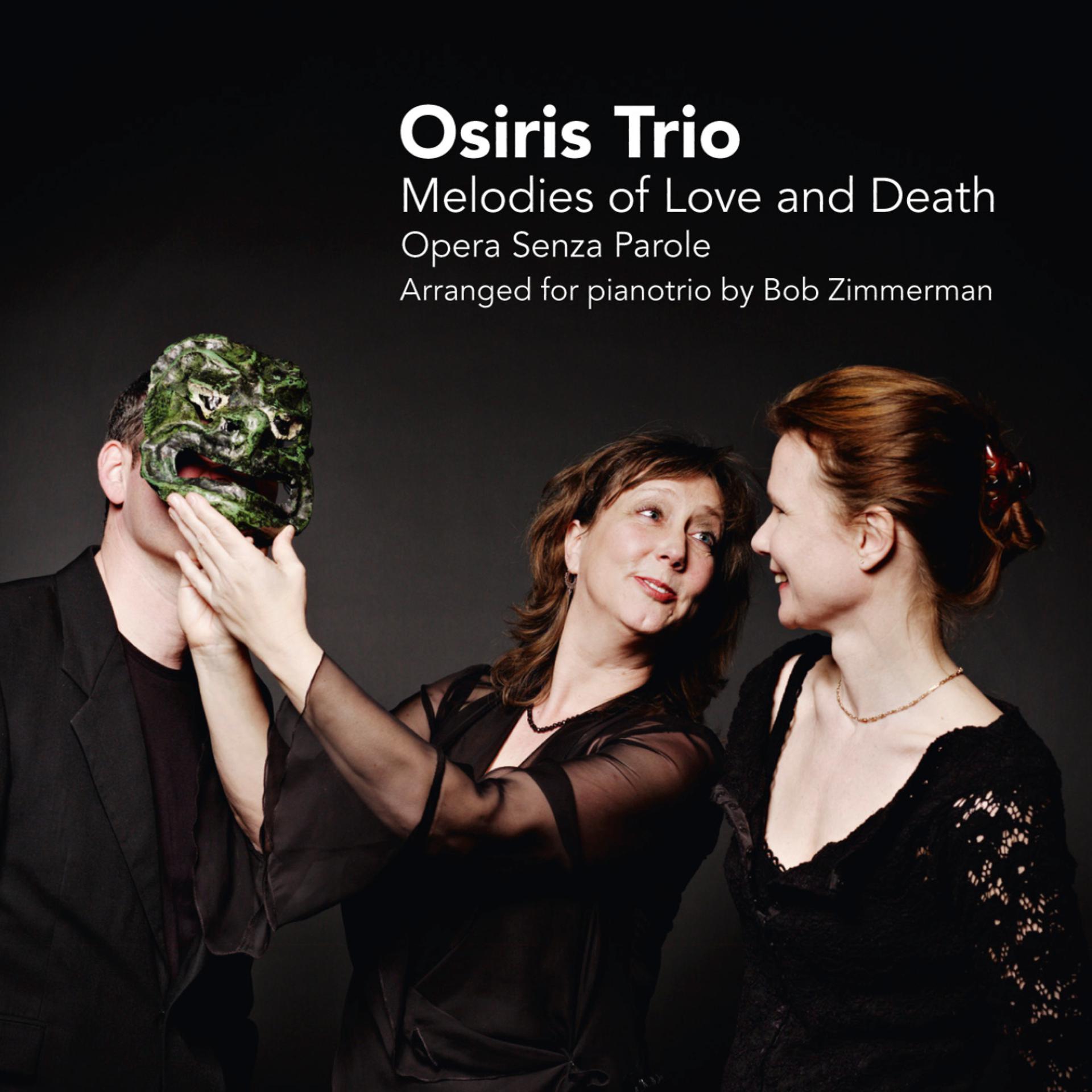 Постер альбома Melodies of Love and Death - Opera Senza Parole