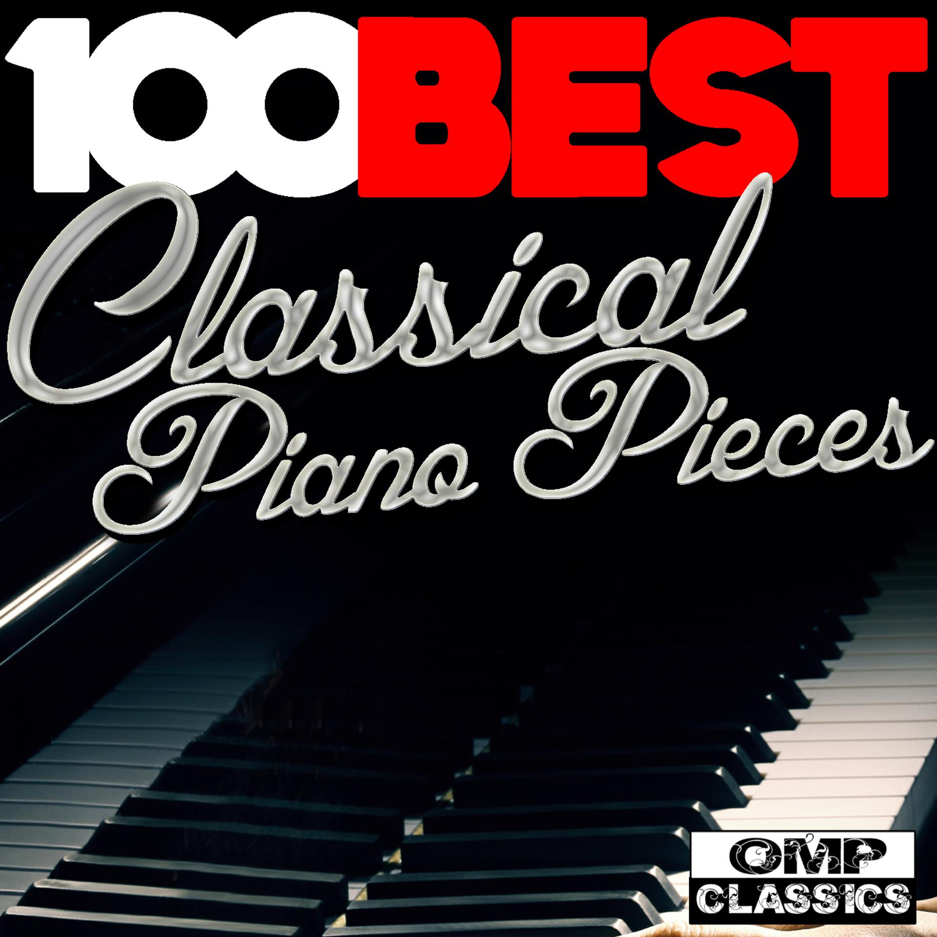 Постер альбома 100 Best Classical Piano Pieces