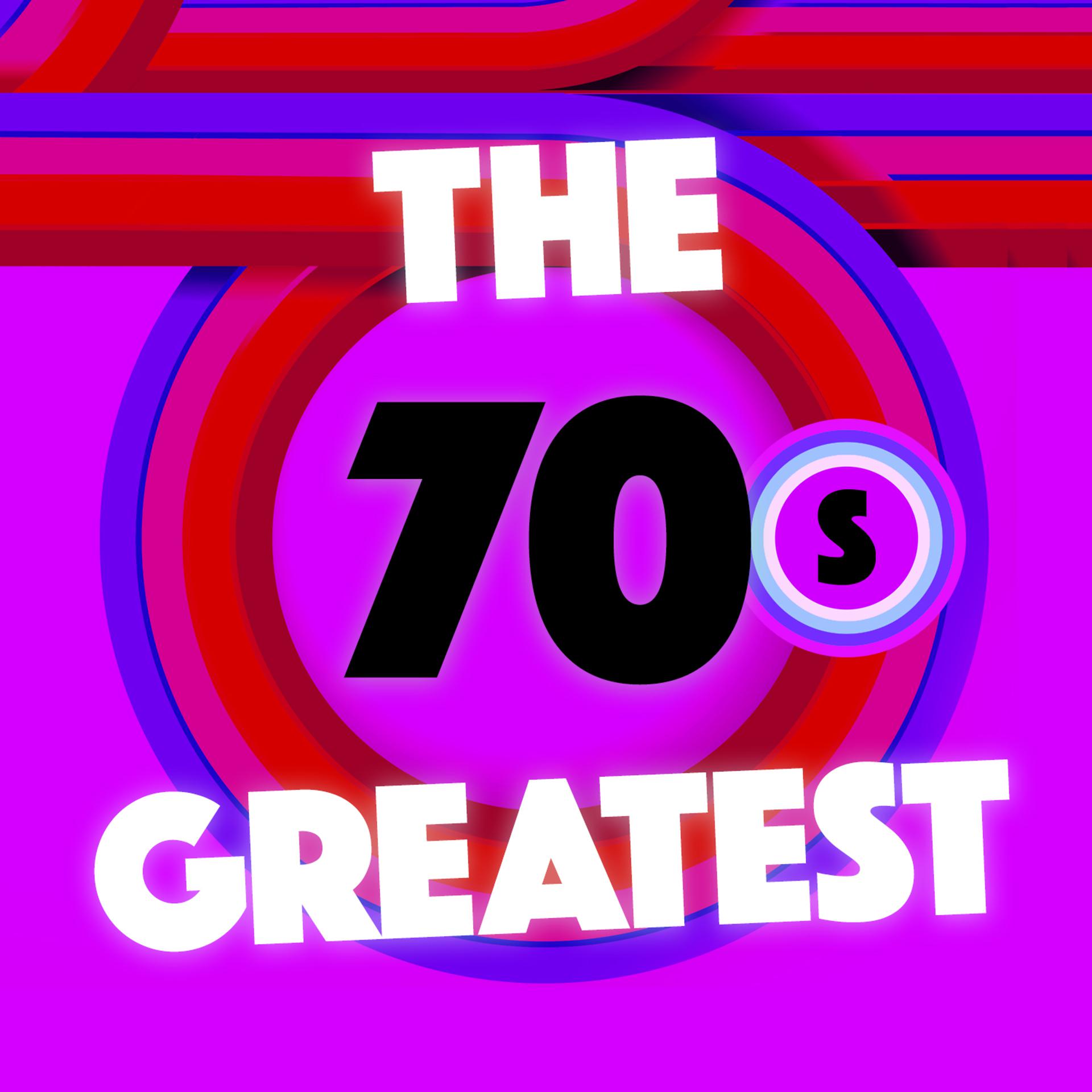 Постер альбома The 70's Greatest