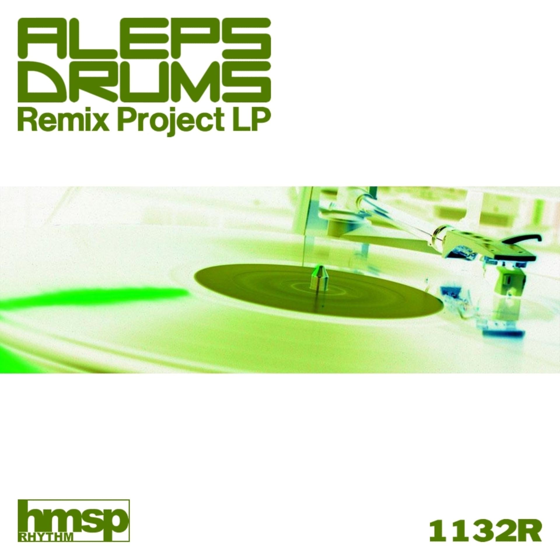 Постер альбома Aleps Drums's Remix Project LP