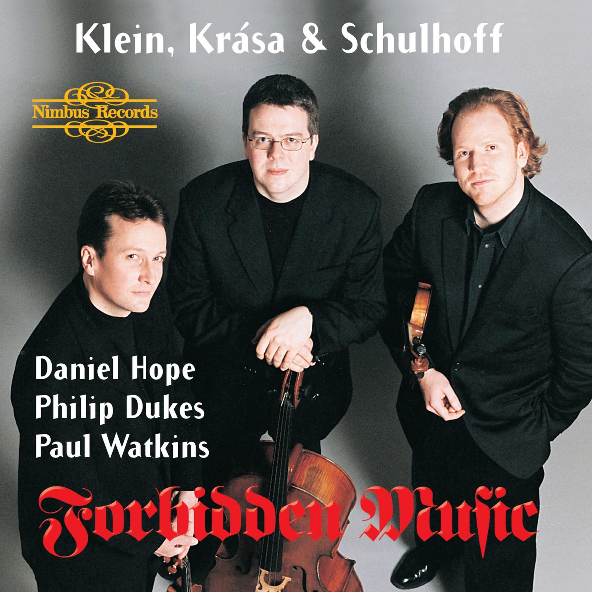 Постер альбома Klein, Krása, & Schulhoff: Forbidden Music