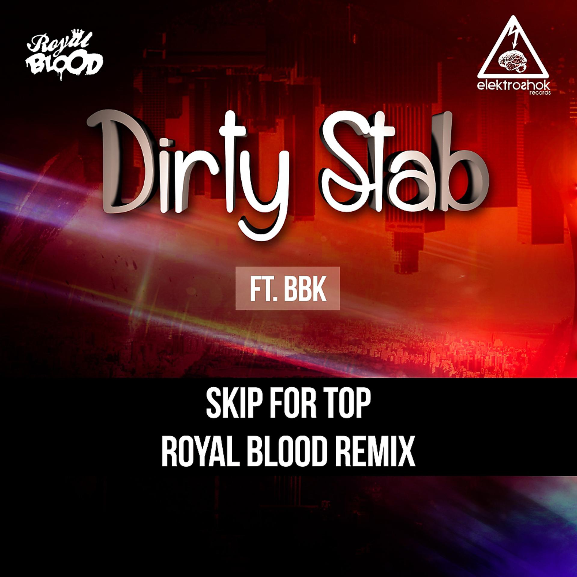 Постер альбома Skip For Top (Royal Blood Remix)