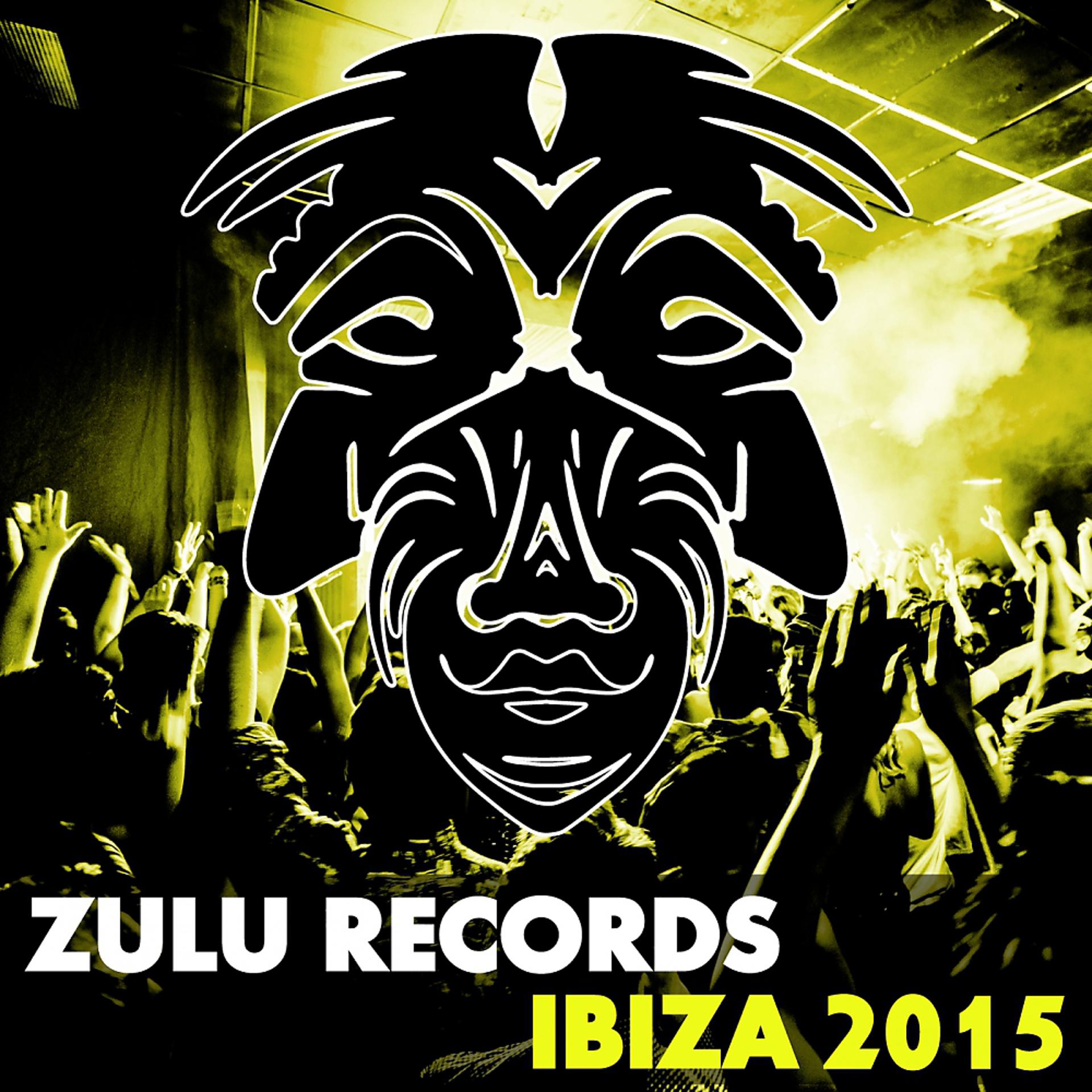 Постер альбома Zulu Records Ibiza 2015