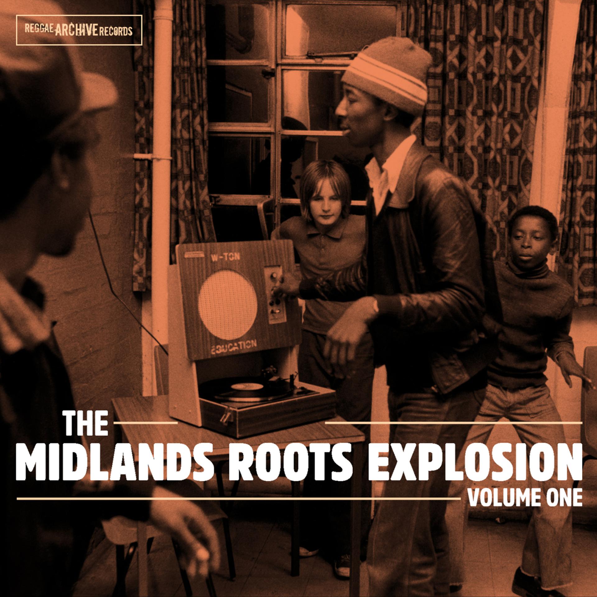 Постер альбома The Midlands Roots Explosion Volume One