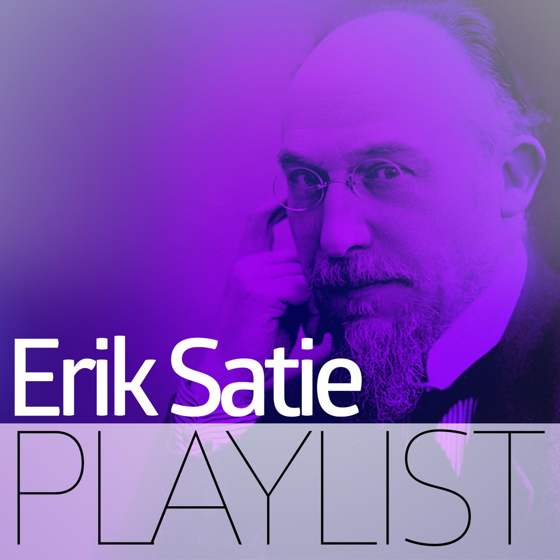 Постер альбома Erik Satie Playlist