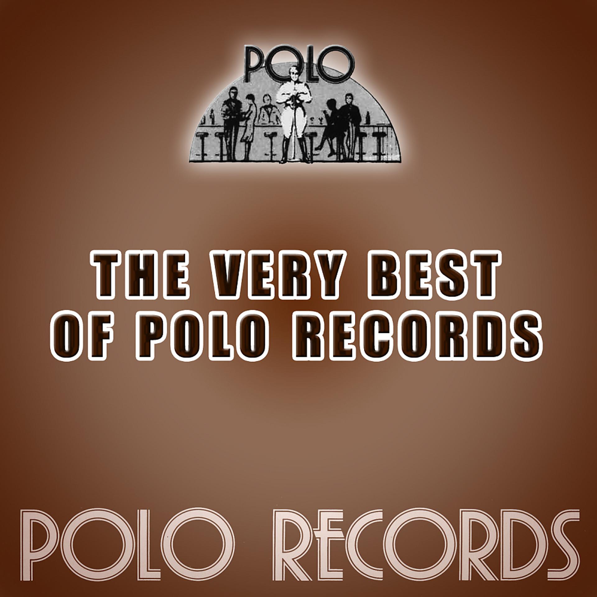 Постер альбома The Very Best of Polo Records
