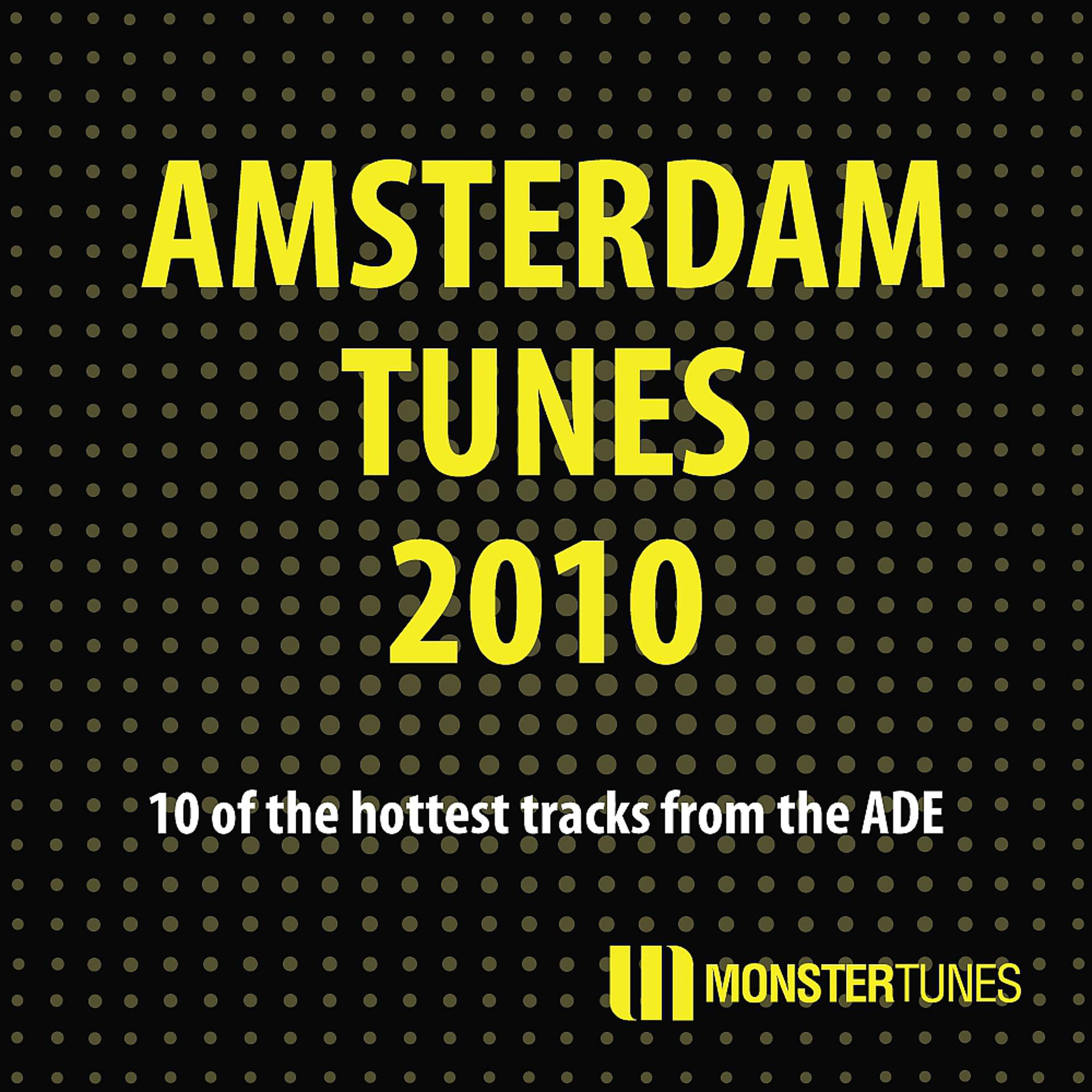Постер альбома Amsterdam Tunes 2010