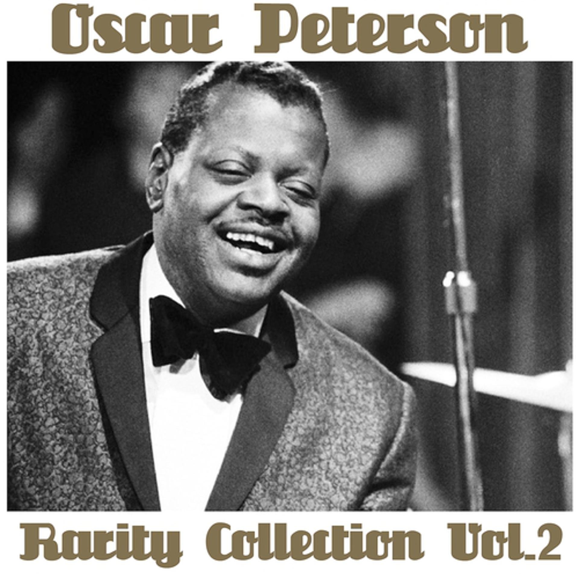 Постер альбома Oscar Peterson, Vol.2 (Rarity Collection)