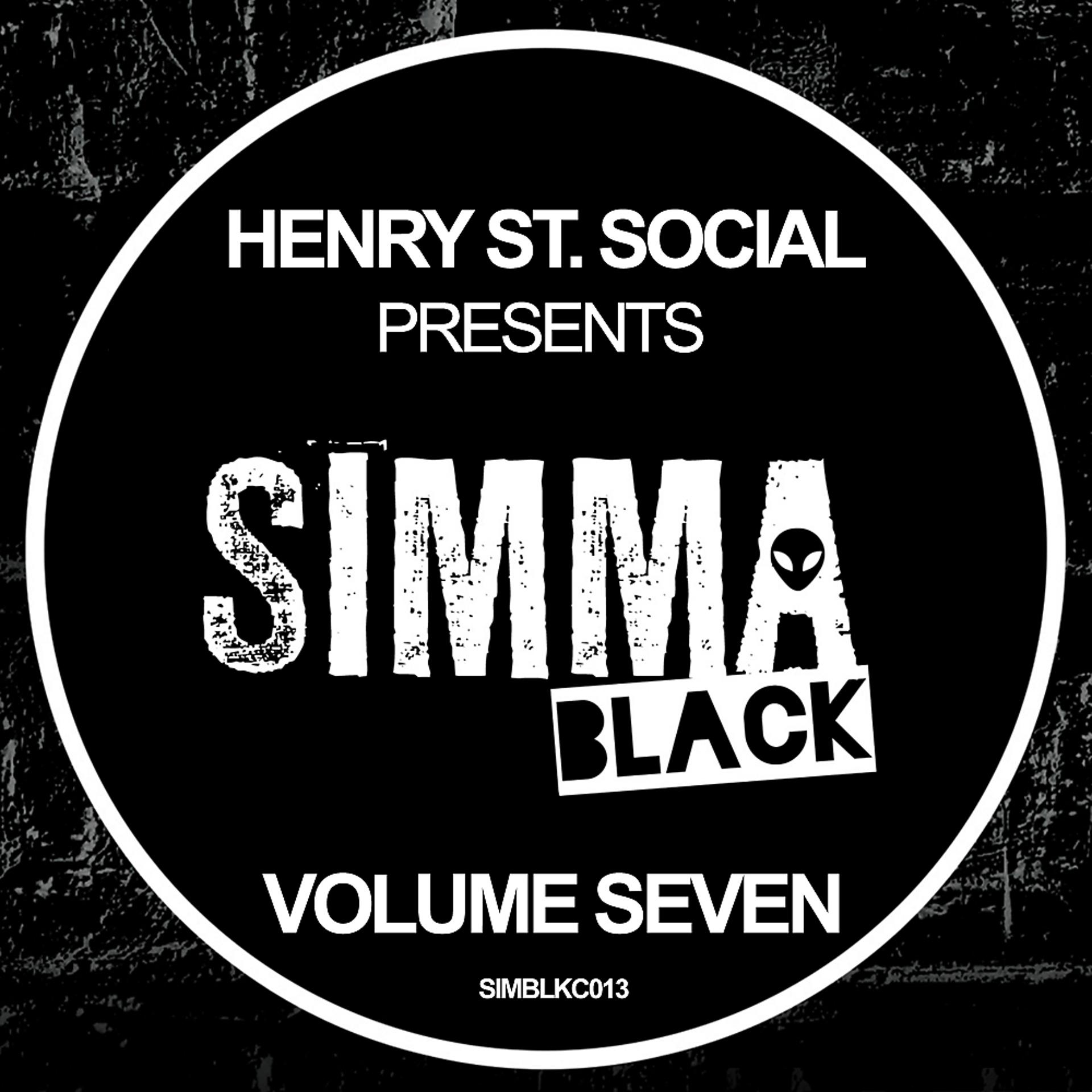 Постер альбома Henry St. Social Pres. Simma Black, Vol. 7
