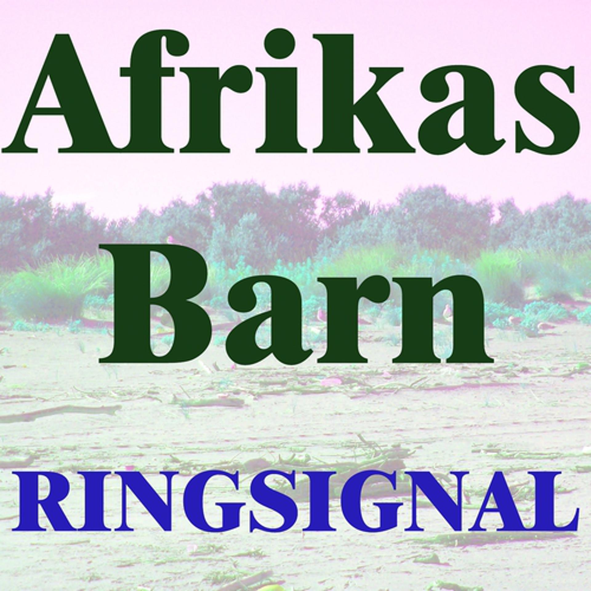 Постер альбома Afrikas barn ringsignal