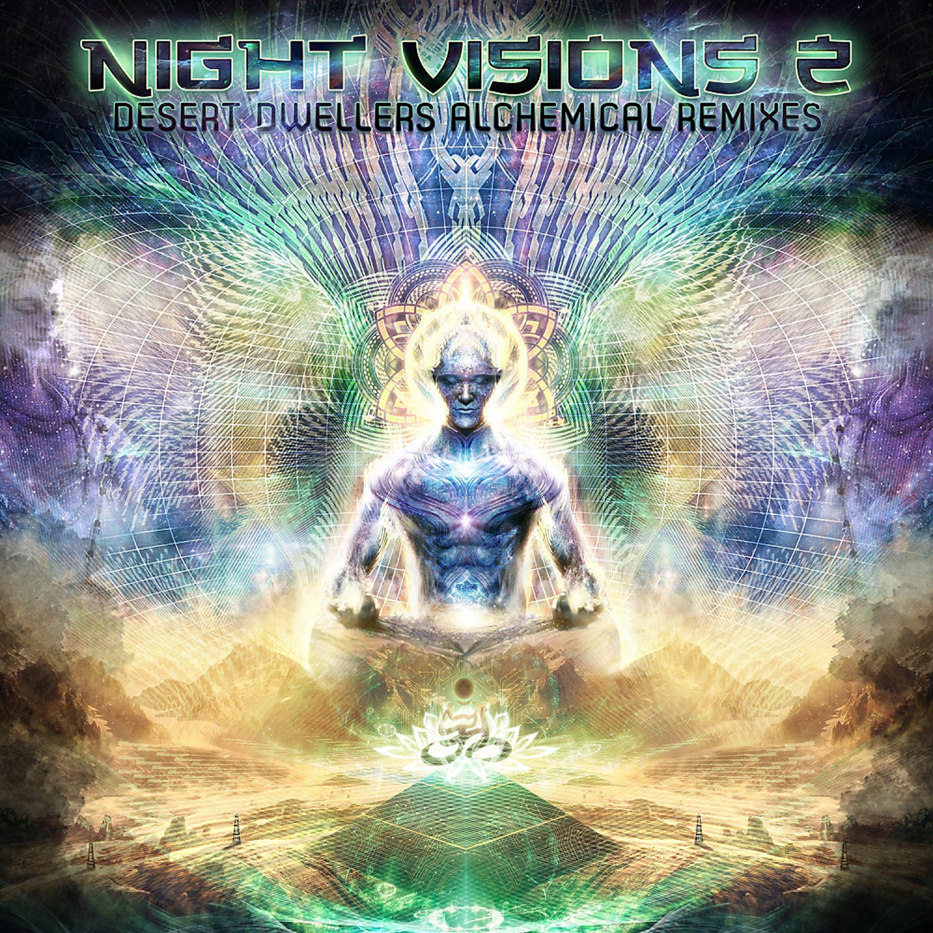 Постер альбома Night Visions 2: Desert Dwellers Alchemical Remixes