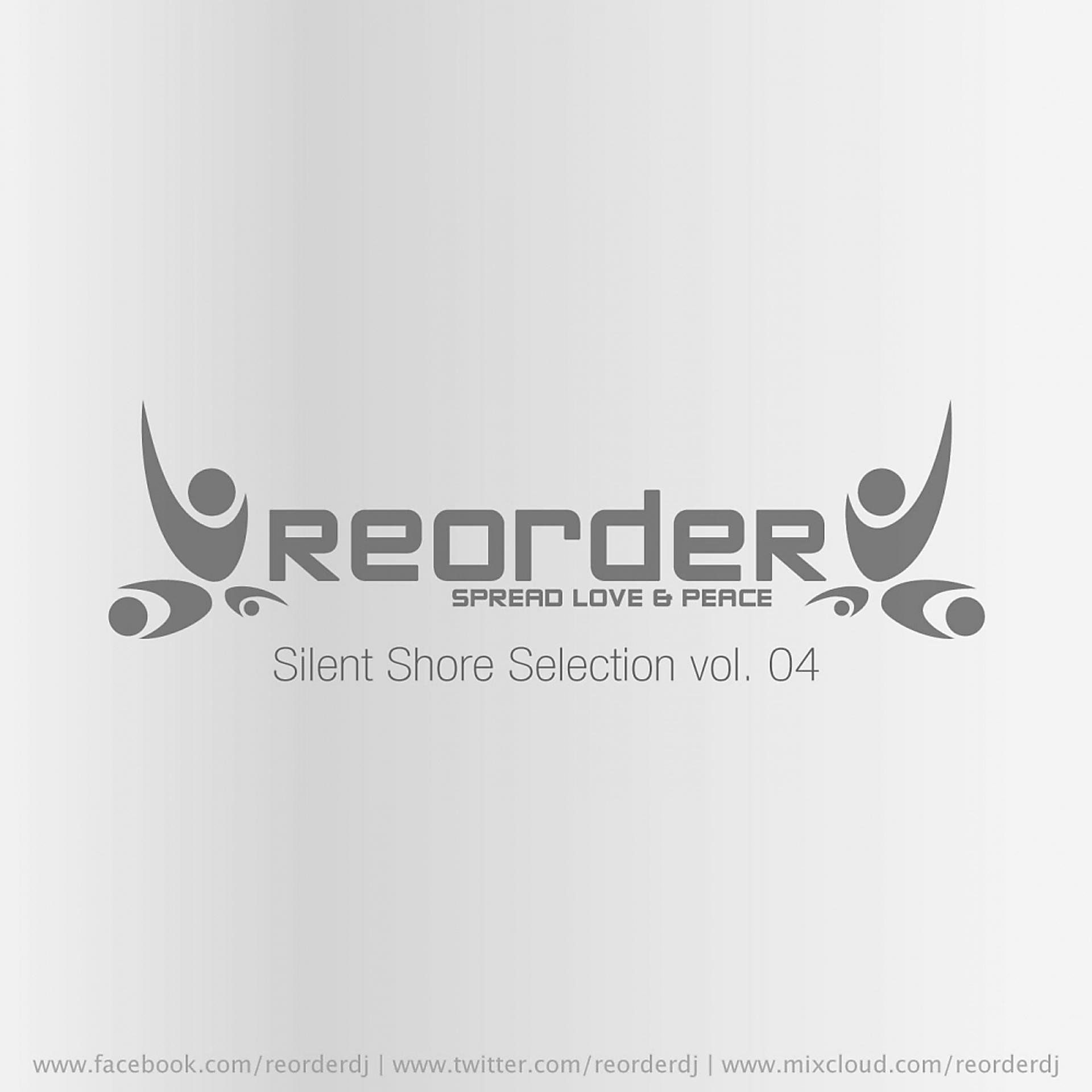 Постер альбома ReOrder pres. Silent Shore Selection Vol.04