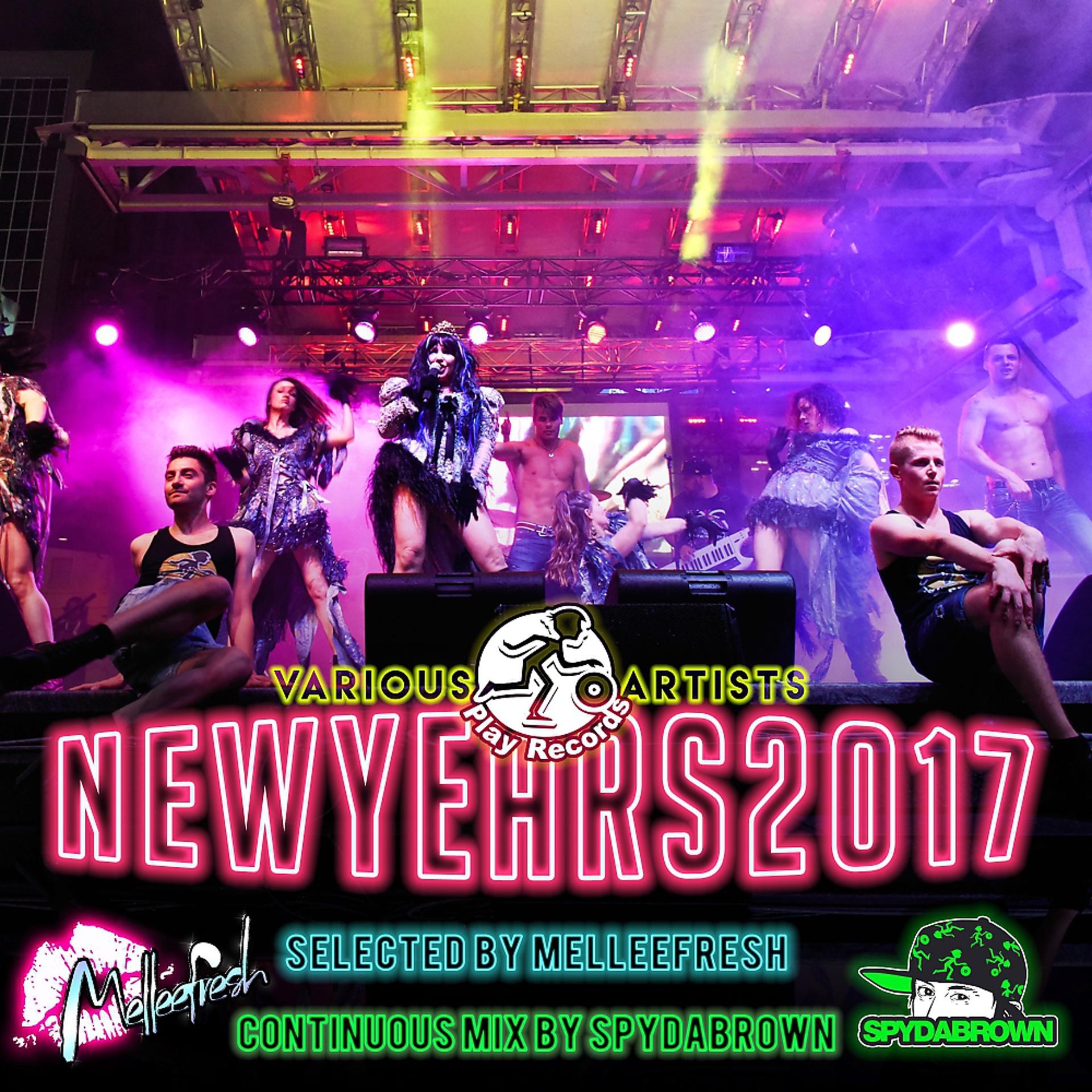 Постер альбома New Years 2017 - Selected by Melleefresh