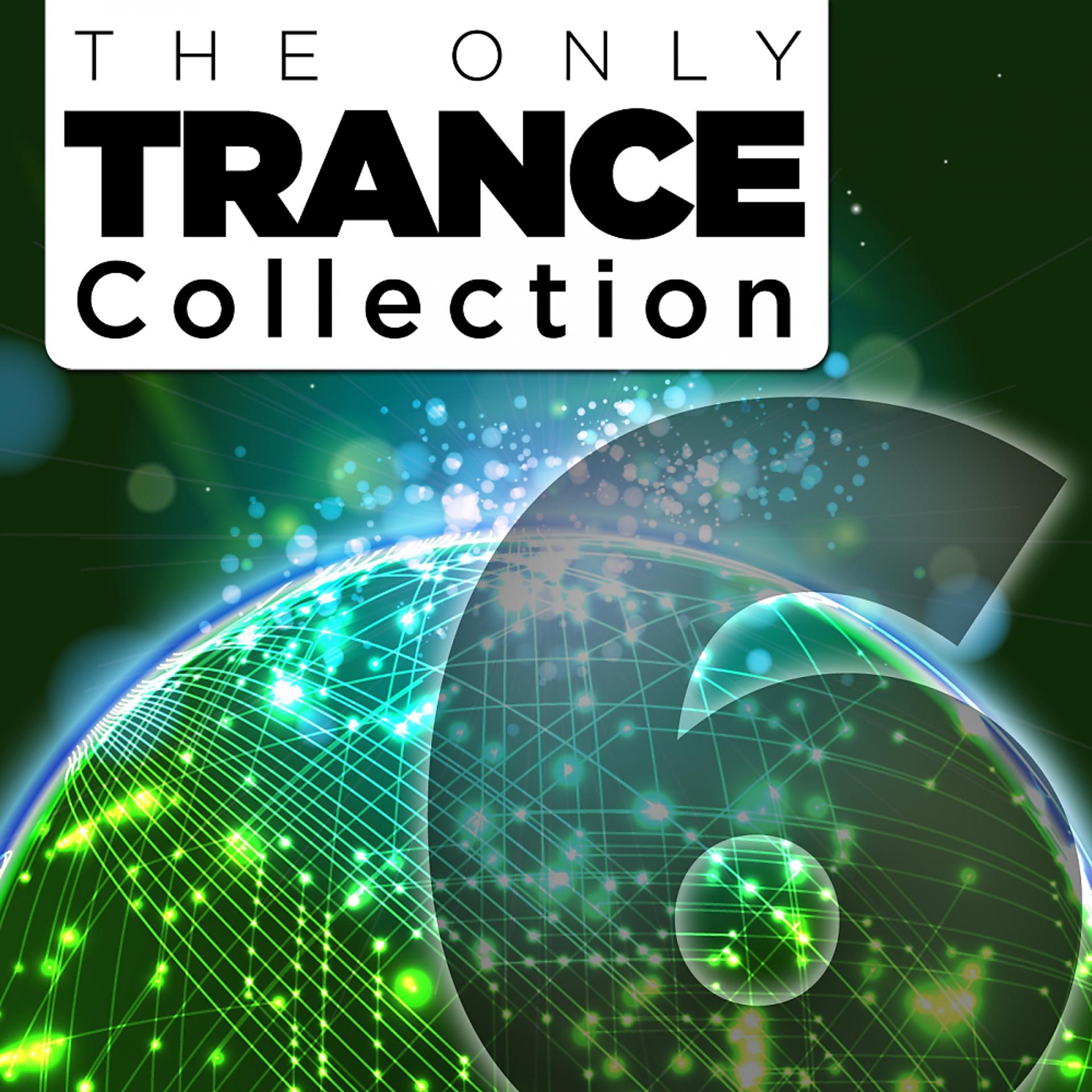 Постер альбома The Only Trance Collection 06