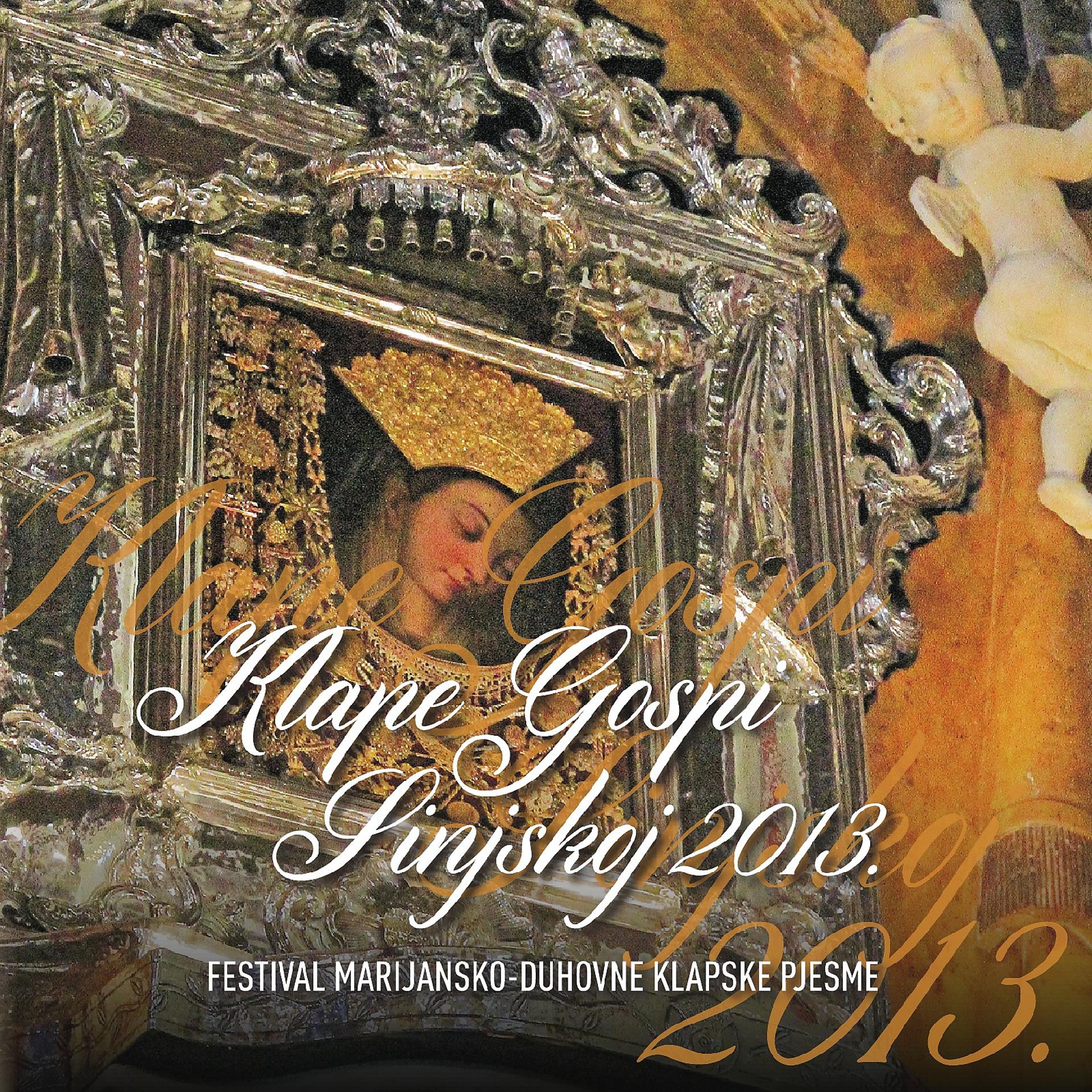 Постер альбома Klape Gospi Sinjskoj  2013