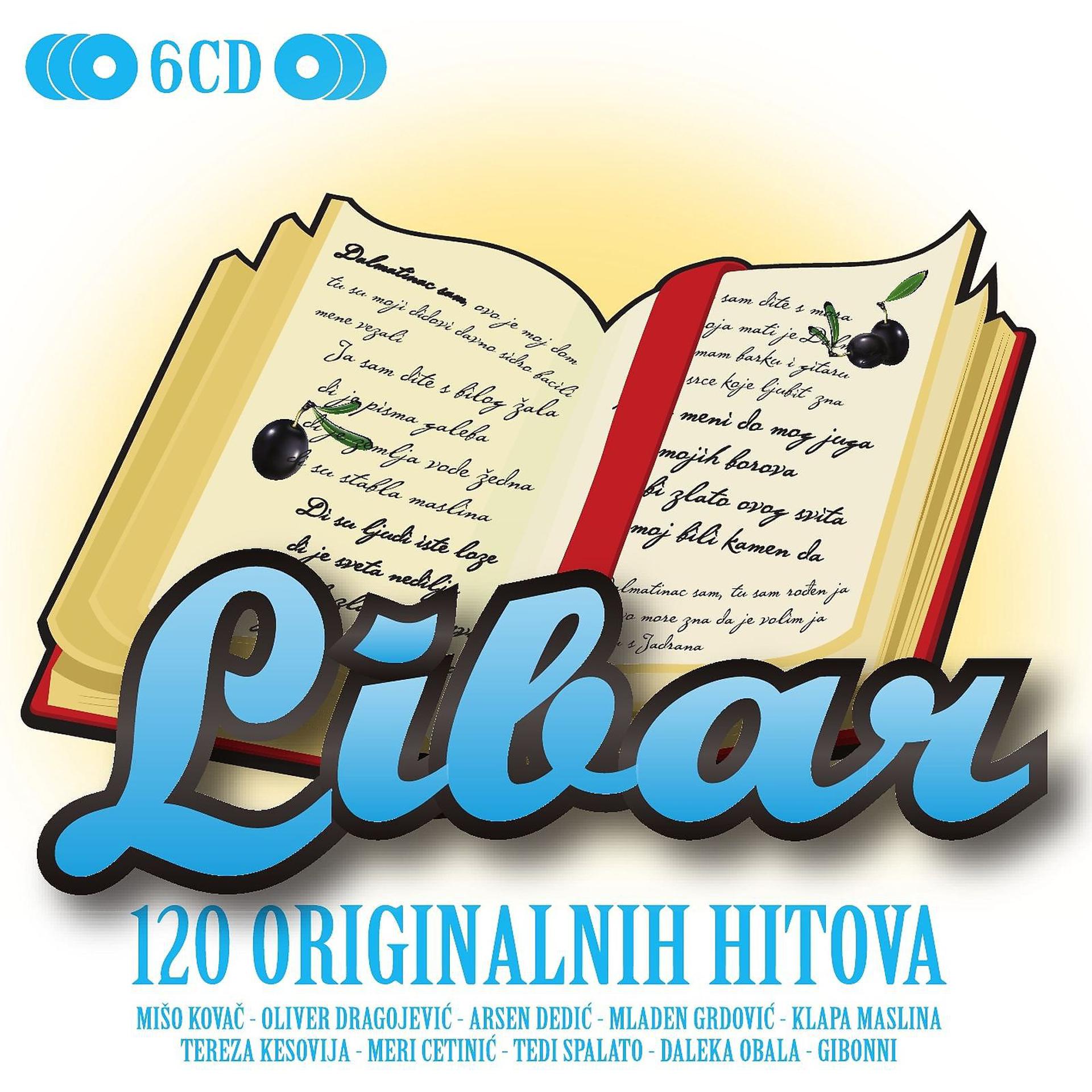 Постер альбома Libar - 120 Originalnih Hitova