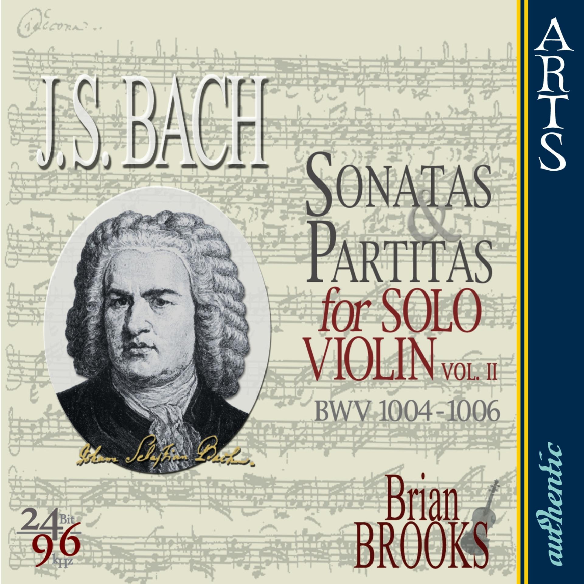 Постер альбома Bach: The Complete Sonatas & Partitas for Solo Violin, Vol. 2