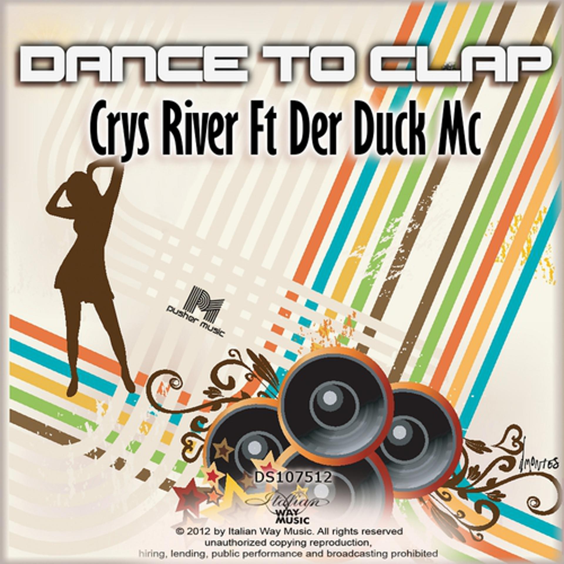 Постер альбома Dance to Clap