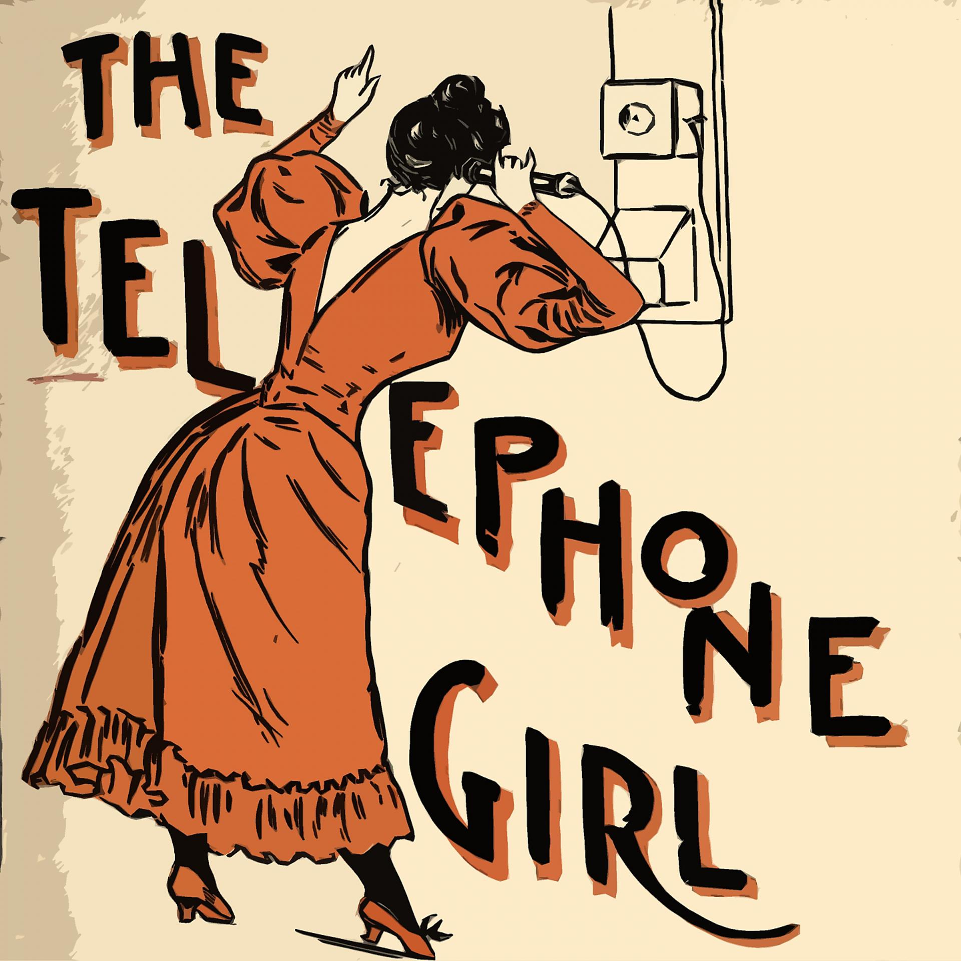 Постер альбома The Telephone Girl