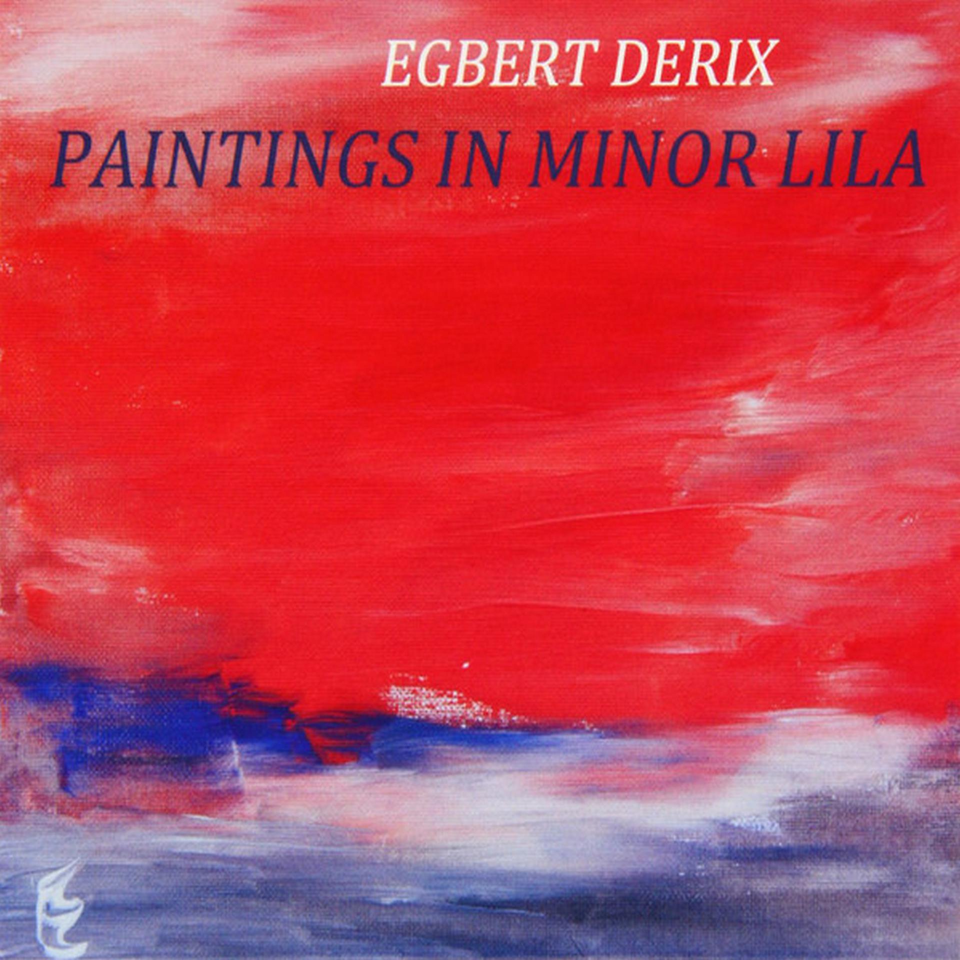 Постер альбома Paintings in Minor Lila (New Music Inspired by Marillion)