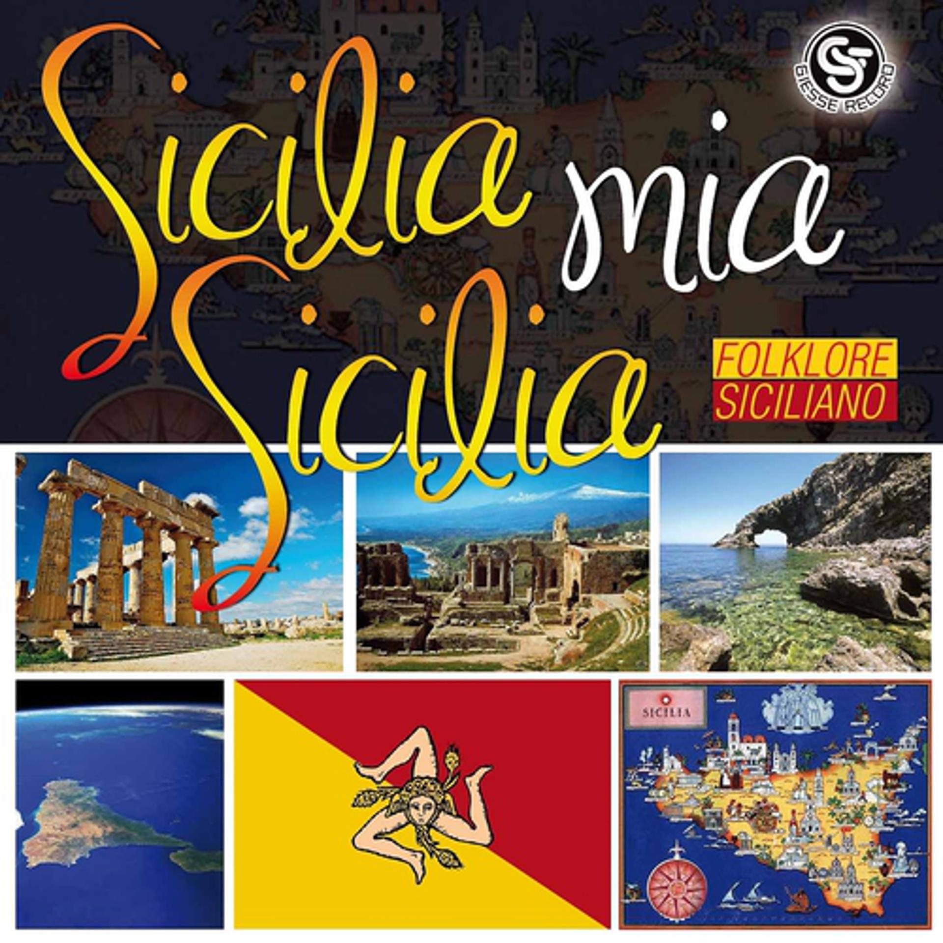 Постер альбома Sicilia mia Sicilia