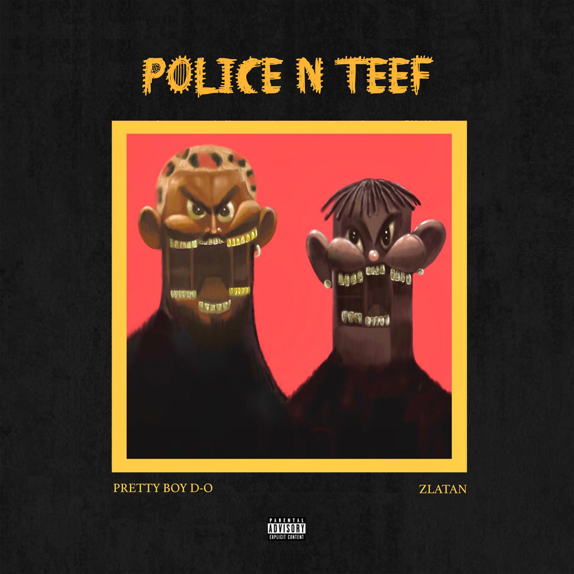 Постер альбома Police n Teef (Remix)