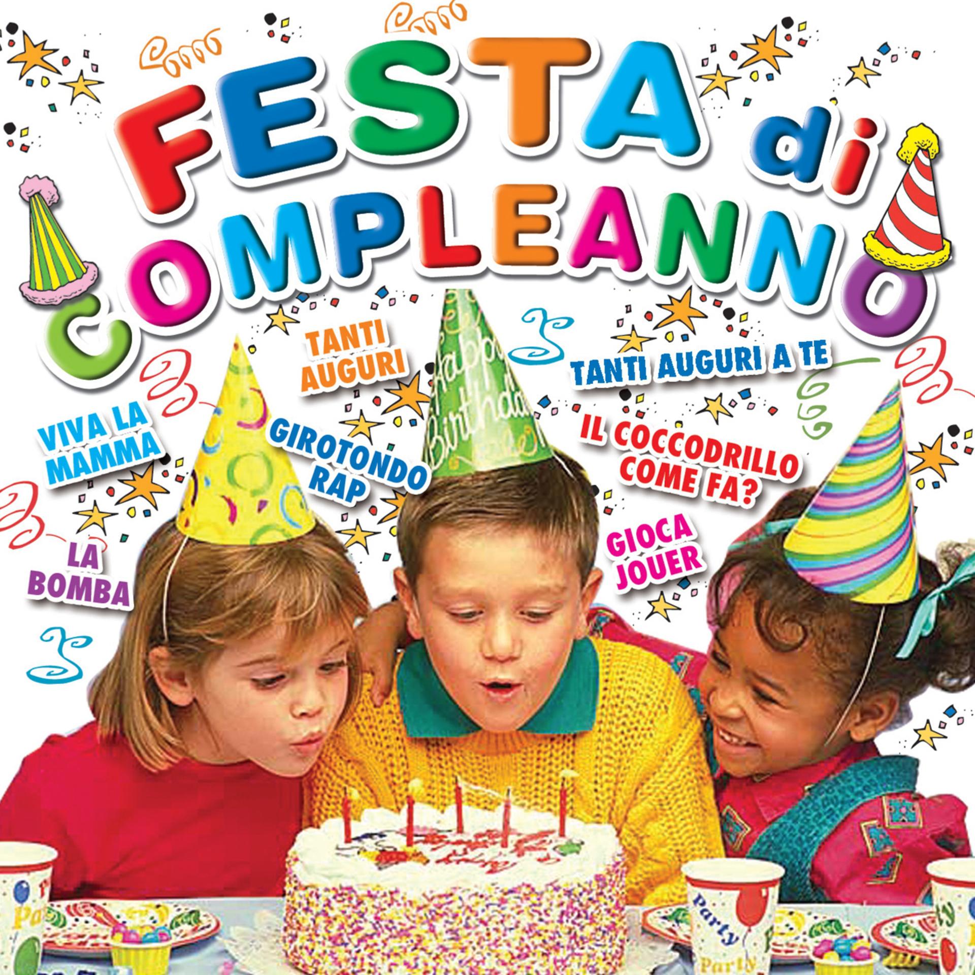 Постер альбома Festa di compleanno