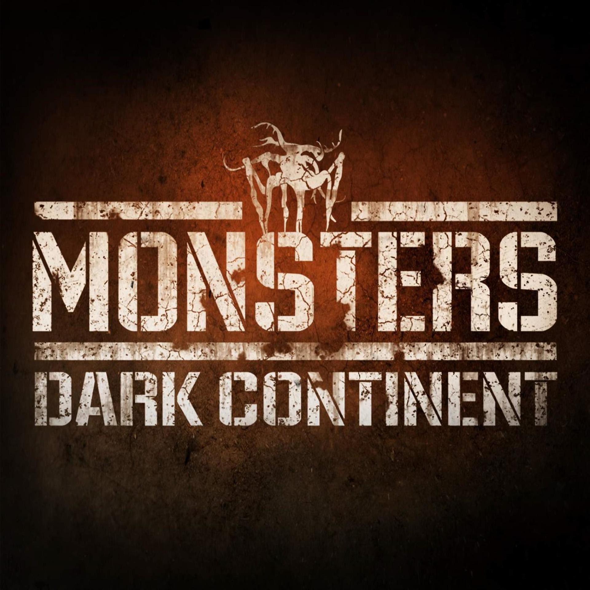 Постер альбома Monsters: Dark Continent
