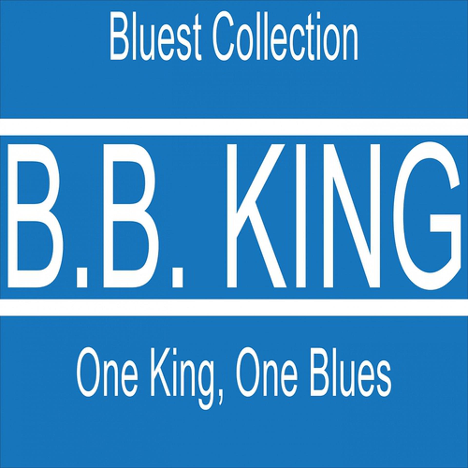 Постер альбома One King, One Blues (Bluest Collection)
