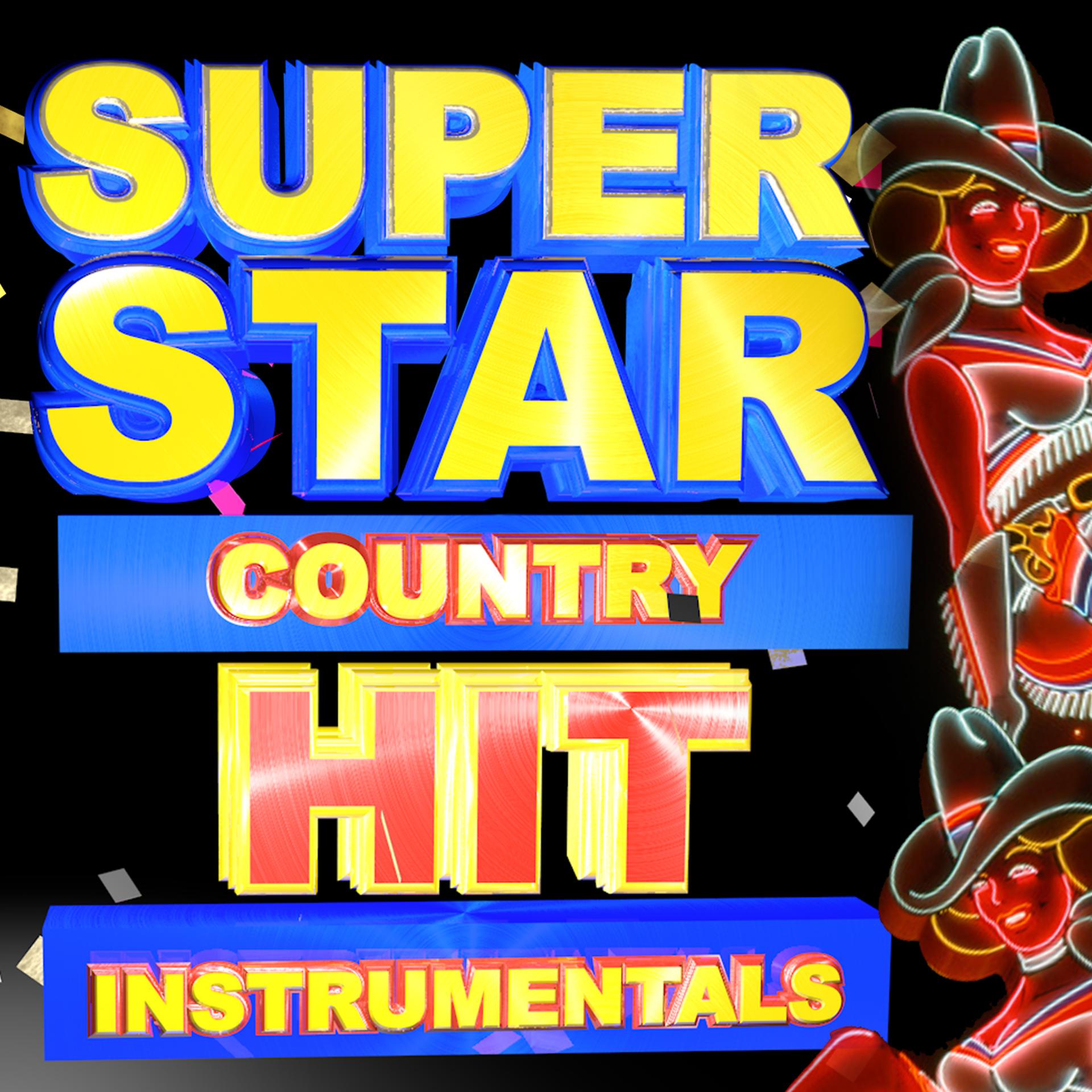 Постер альбома Super Star Country Hit Instrumentals