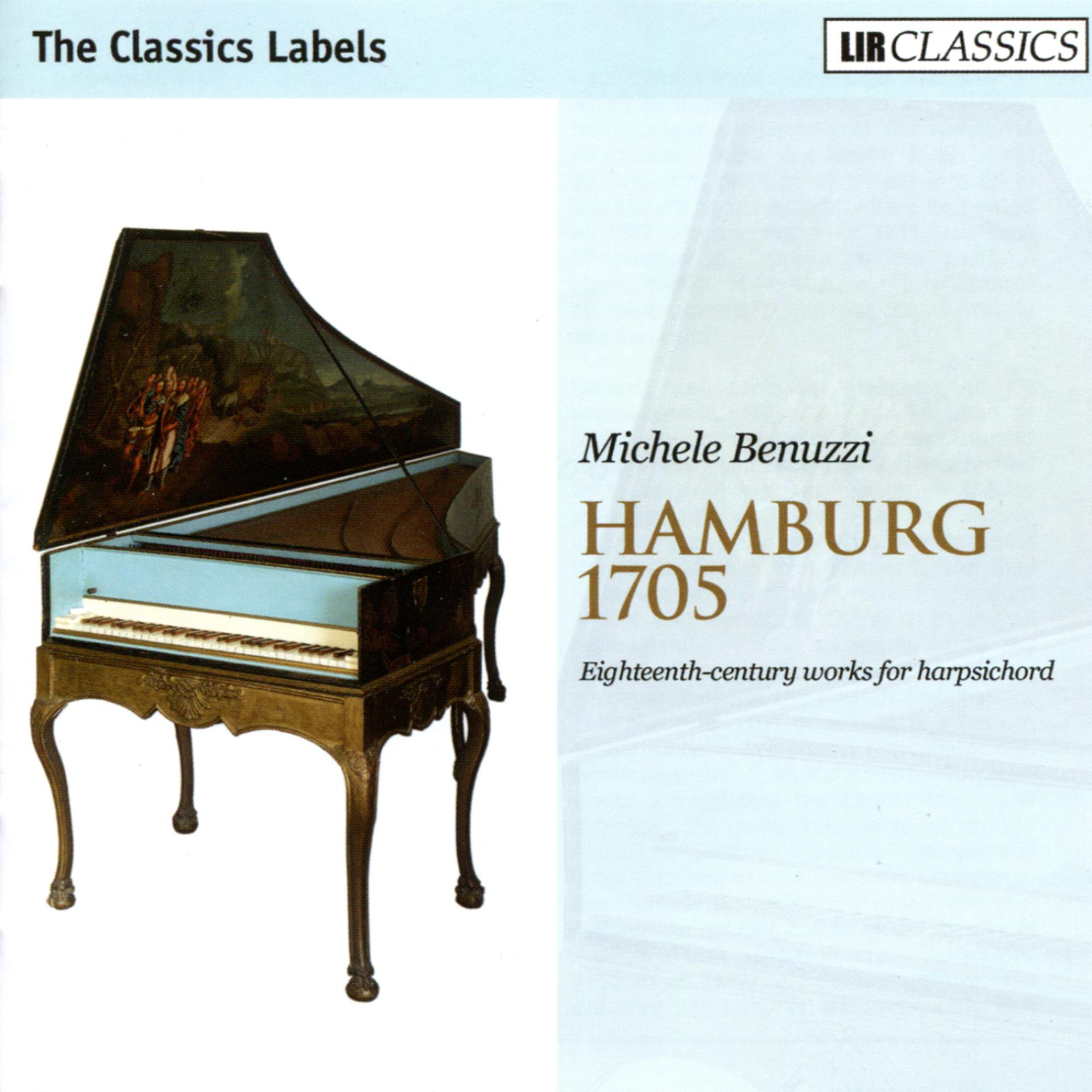 Постер альбома Hamburg 1705 - Eighteenth-century Works for Harpsichord