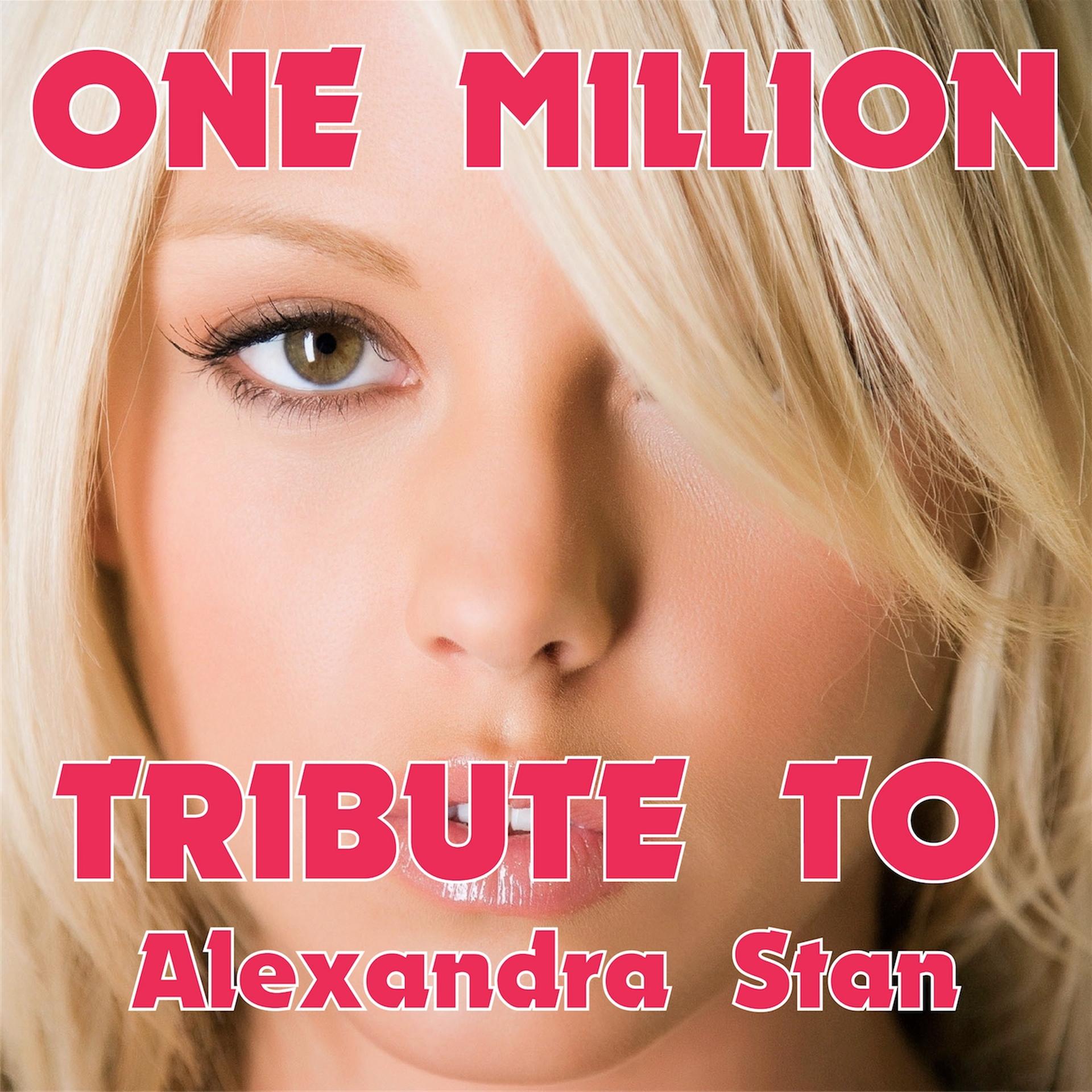 Постер альбома One Million (Tribute to Alexandra Stan)