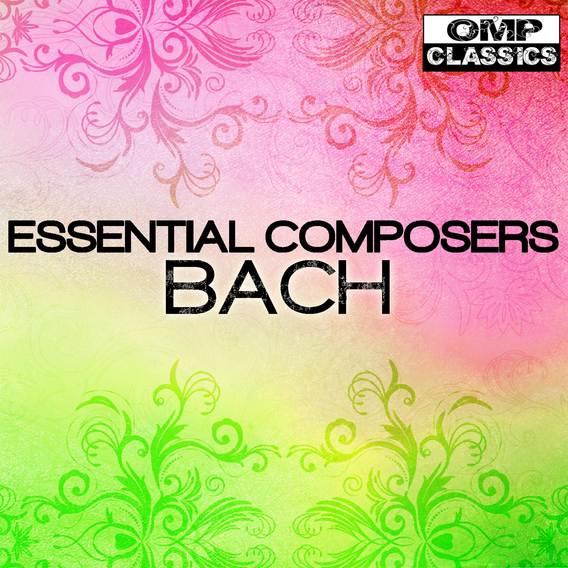 Постер альбома Essential Composers: Bach