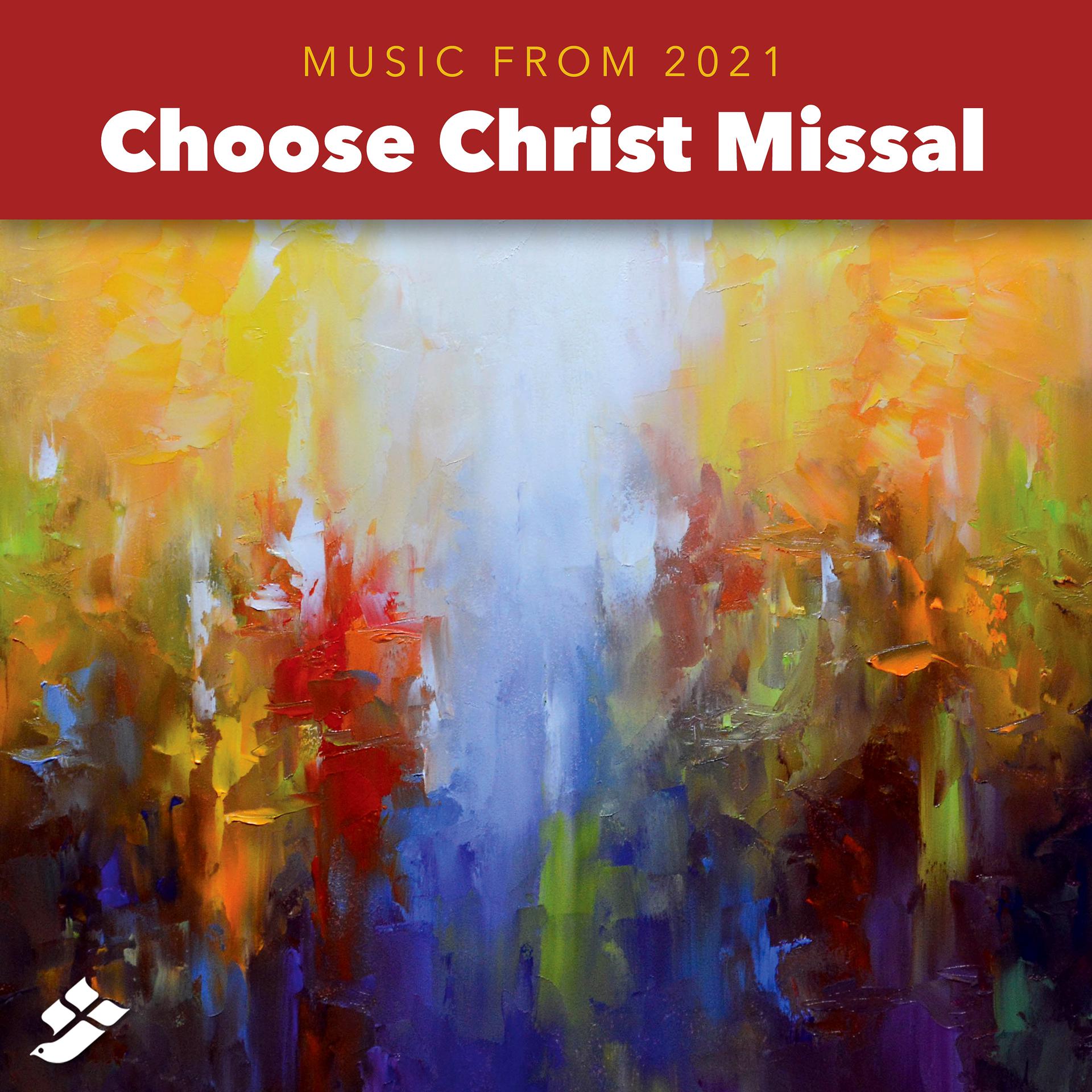 Постер альбома Choose Christ 2021 Additional Music