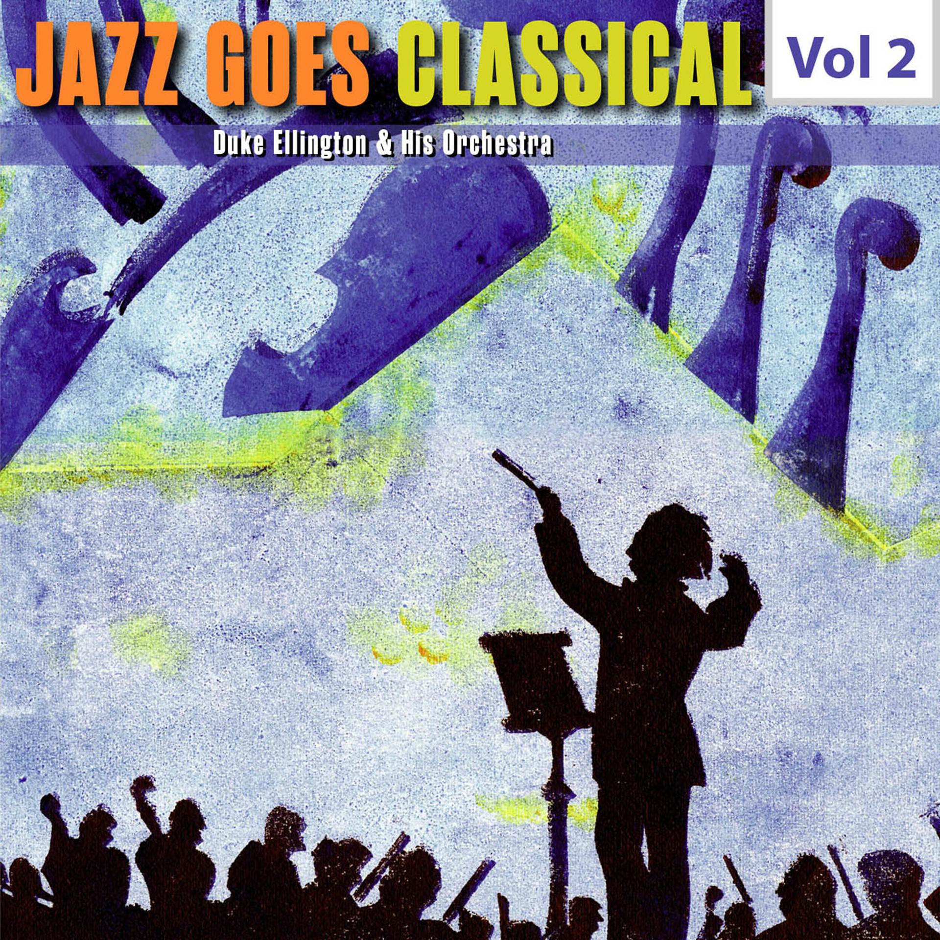 Постер альбома Jazz Goes Classical, Vol. 2