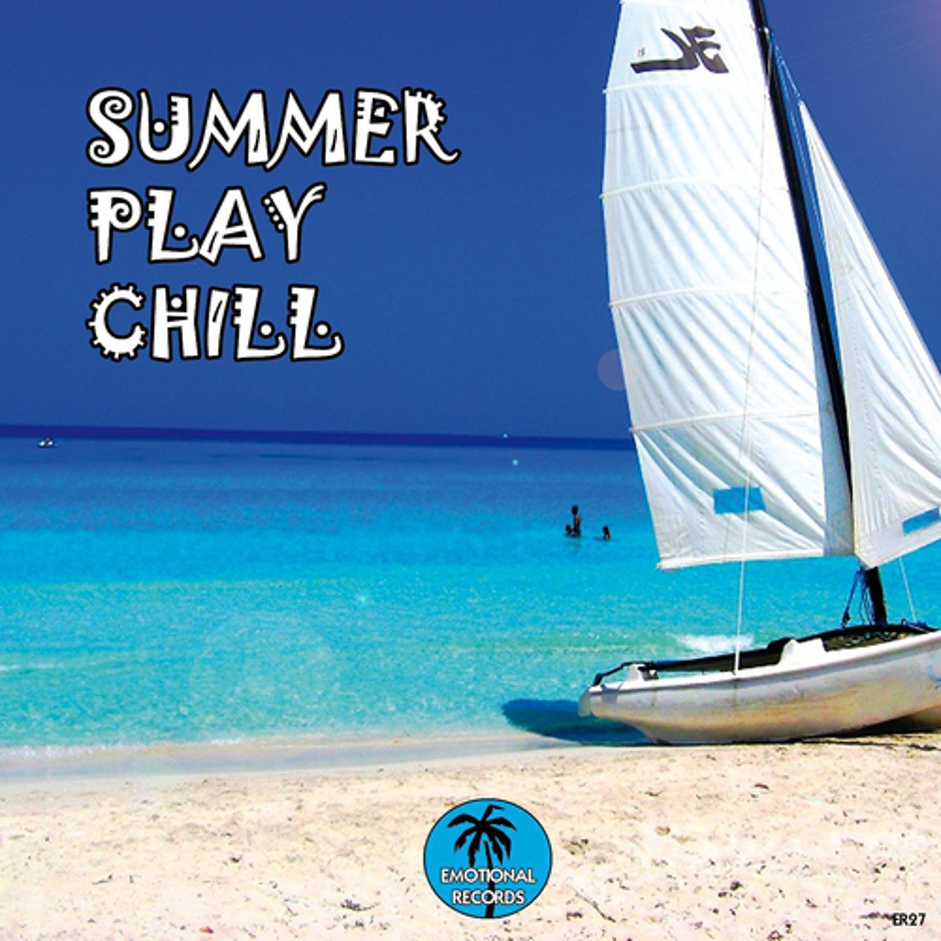 Постер альбома Summer Play Chill