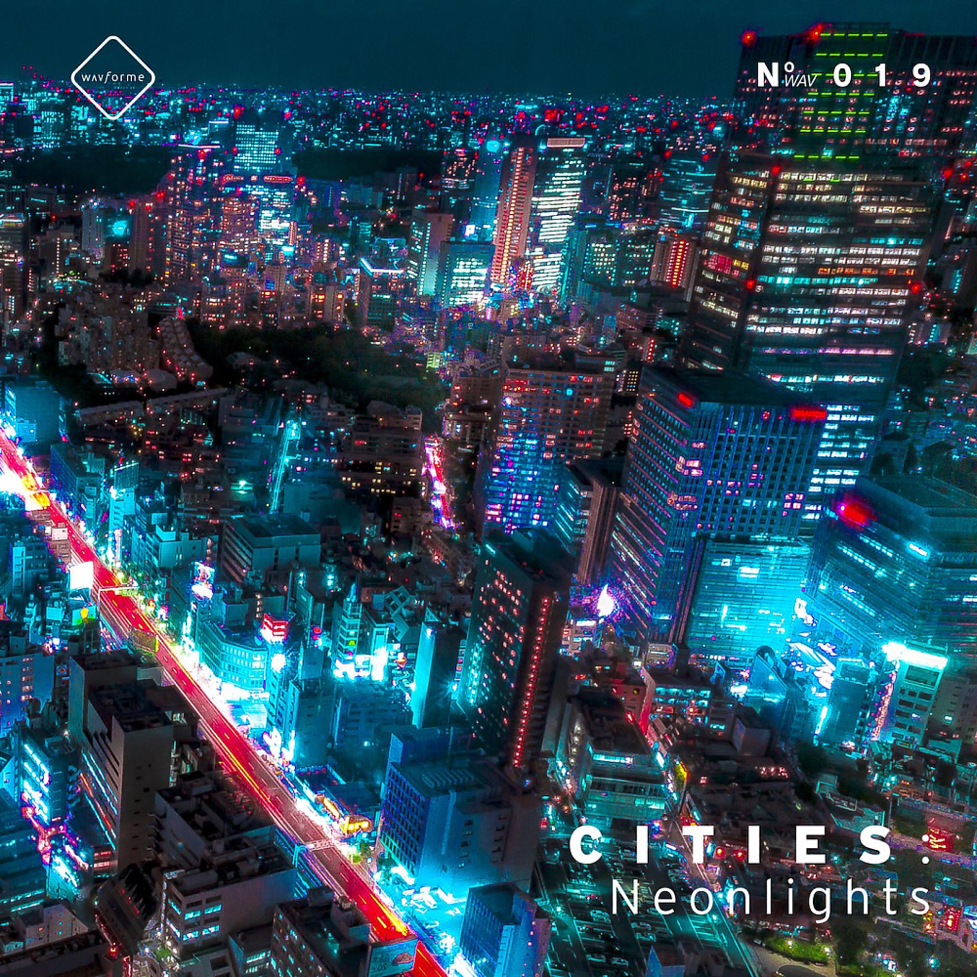 Постер альбома Cities: Neonlights