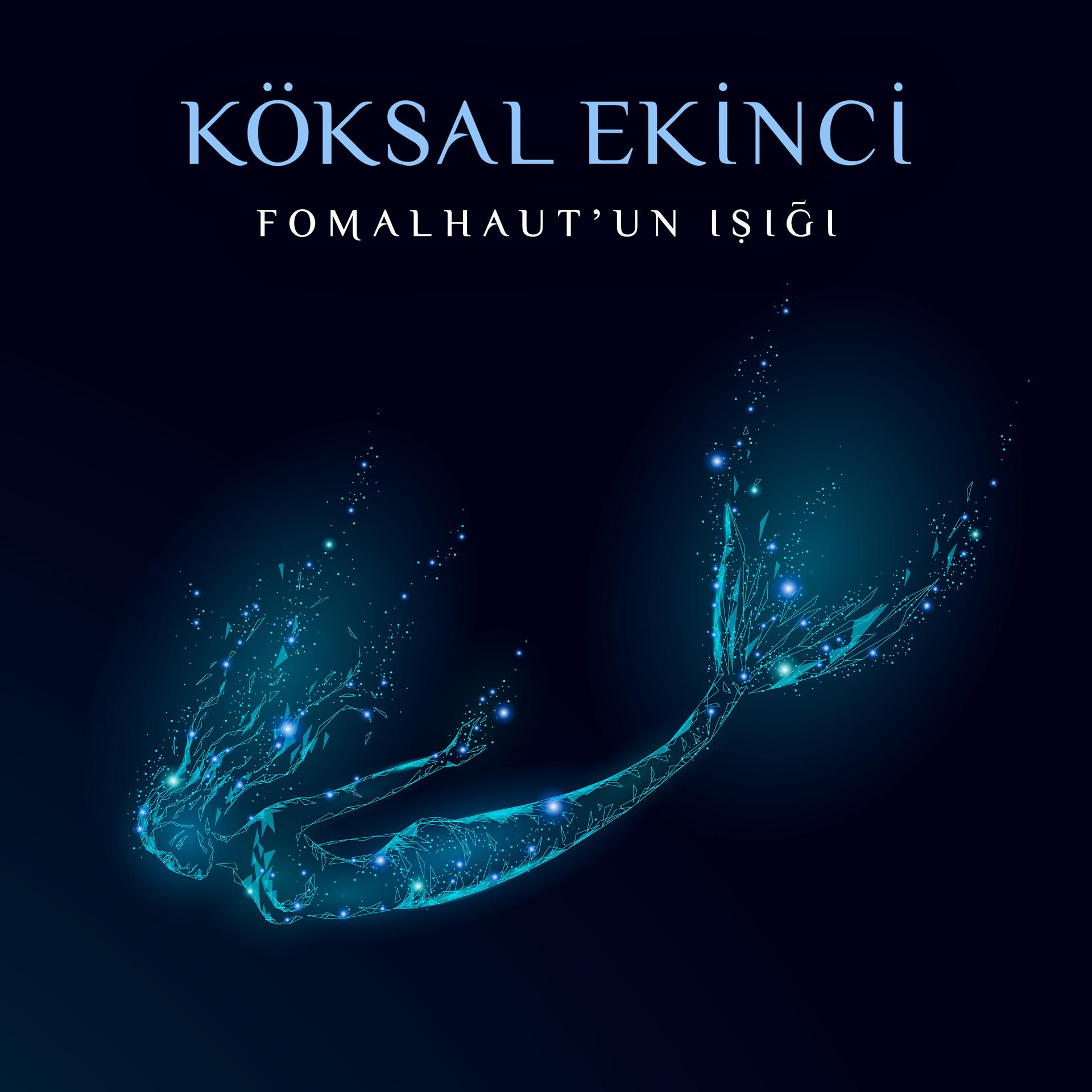 Постер альбома Fomalhaut'un Işığı