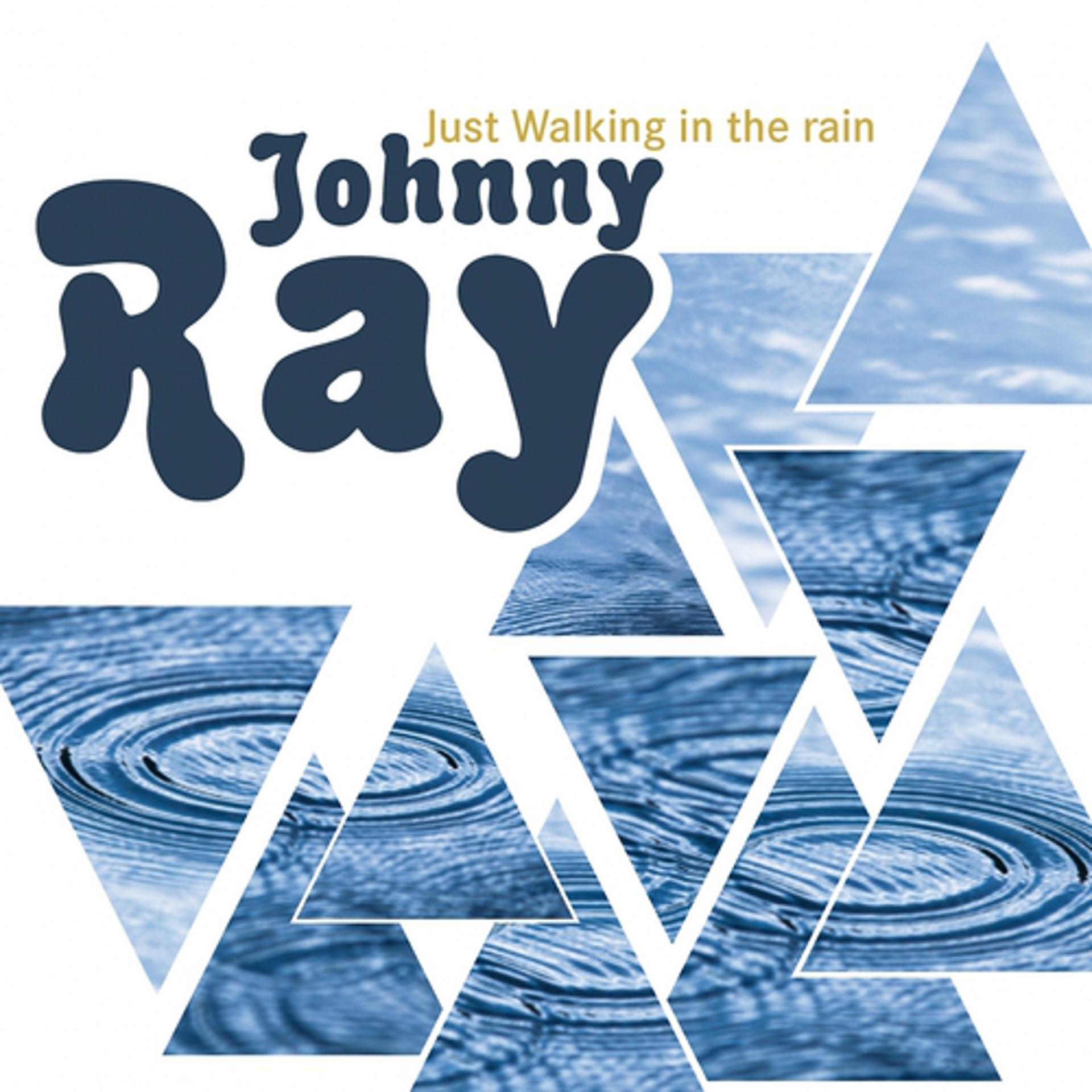 Постер альбома Just Walking in the Rain