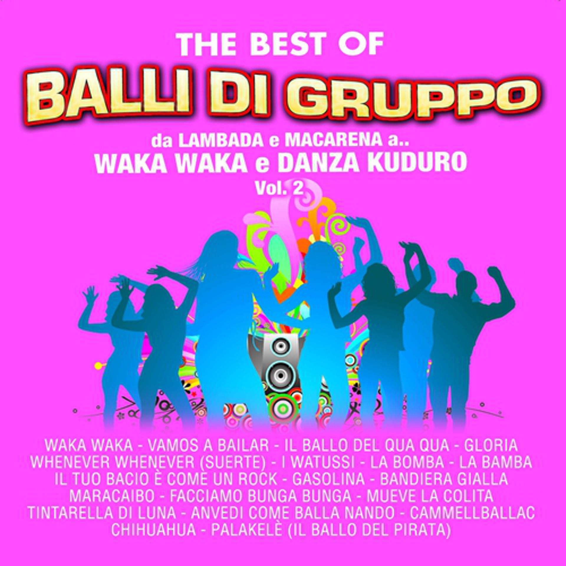 Постер альбома The Best of balli di gruppo, Vol. 2