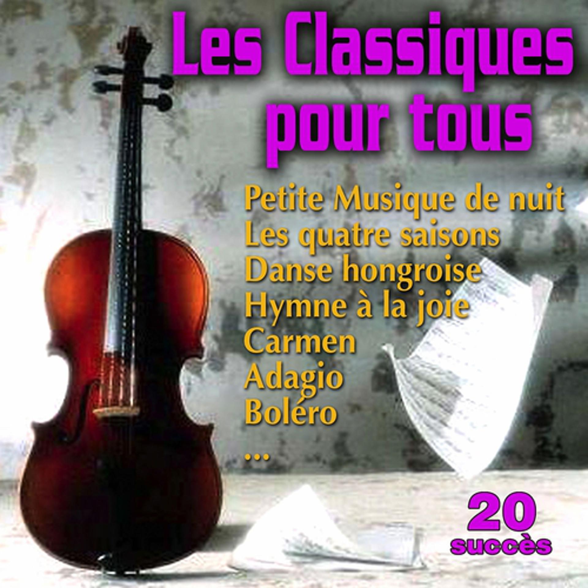 Постер альбома Les classiques pour tous