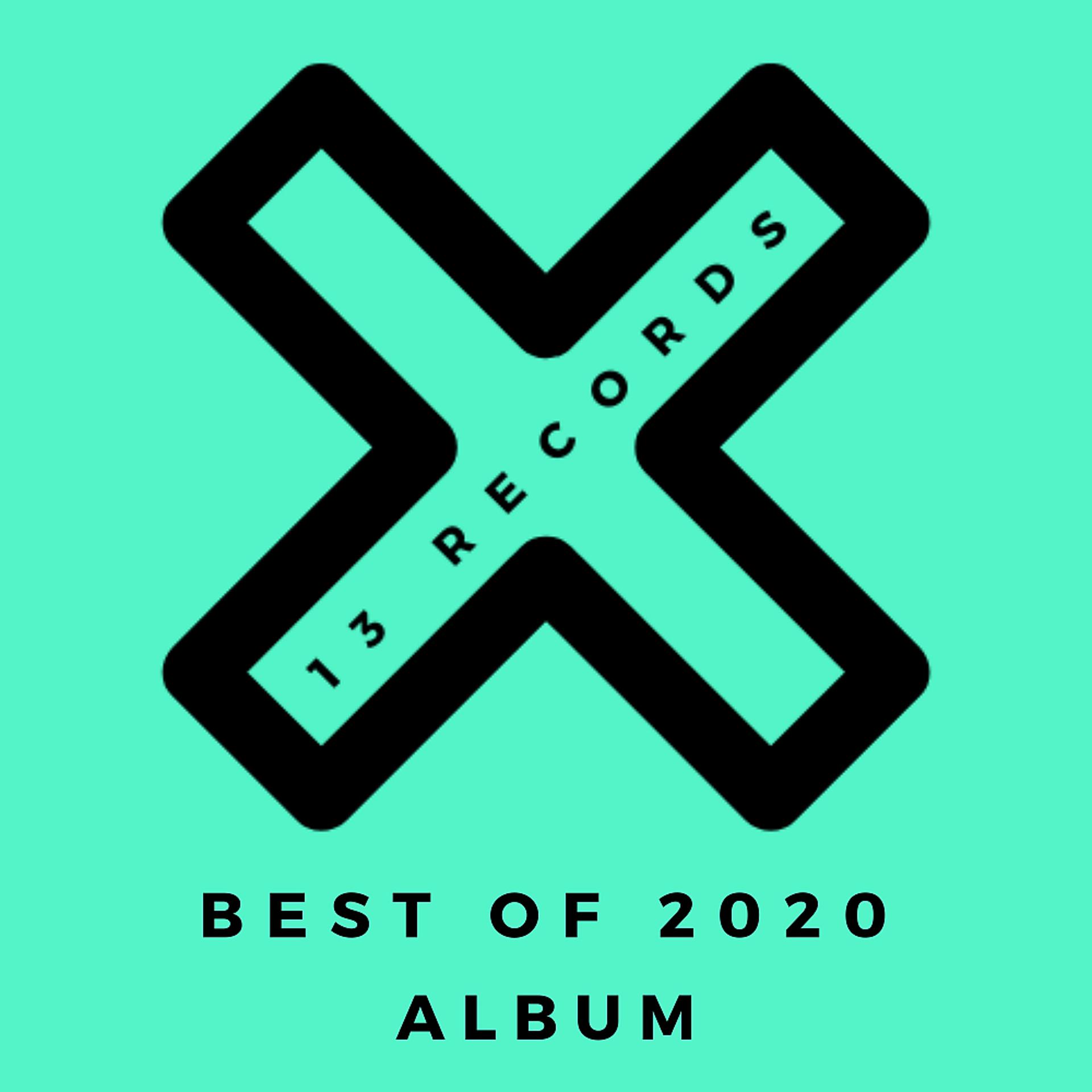 Постер альбома 13 Records Best Of 2020 Album